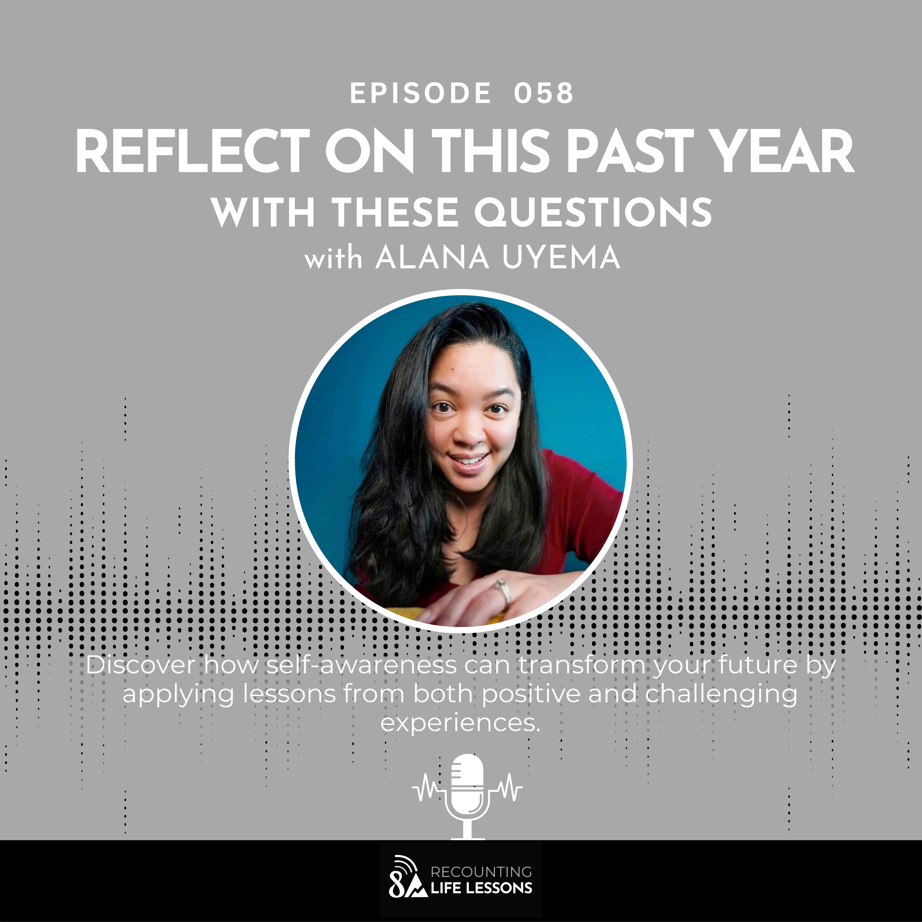 Recounting Life Lessons