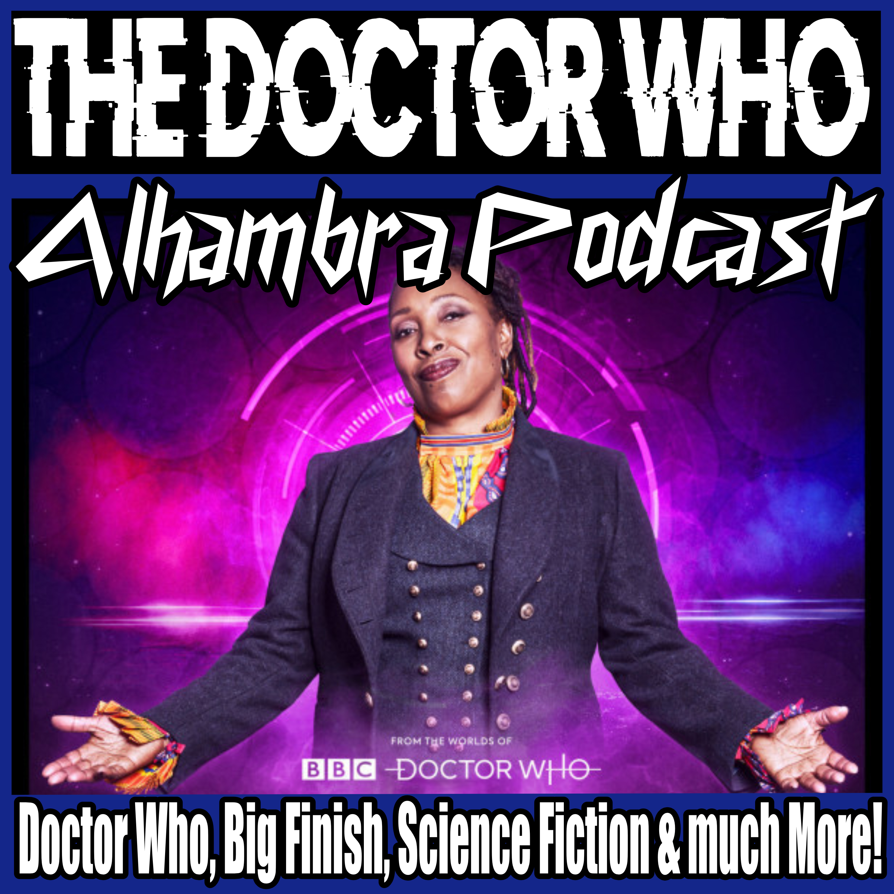 EP 366: The Fugitive Doctor’s Next Chapter - Bold, Divisive, and Canon-Shaking