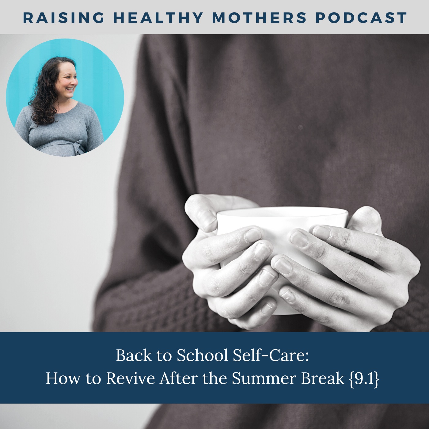 Raising Healthy Mothers