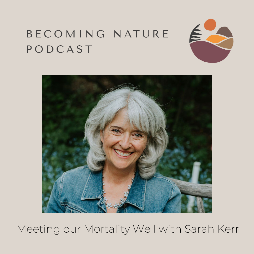 Becoming Nature Podcast