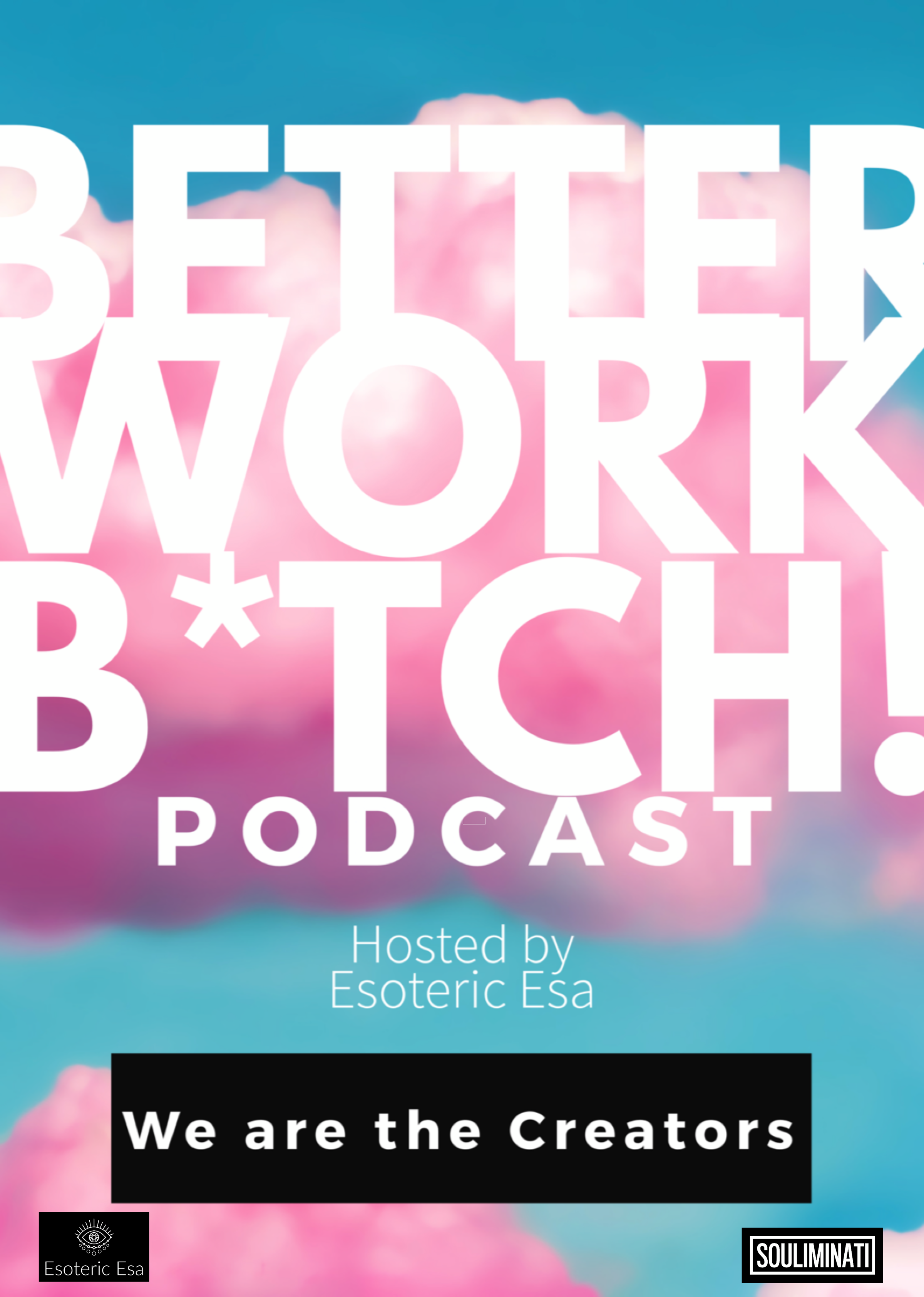 Better Work Bitch!