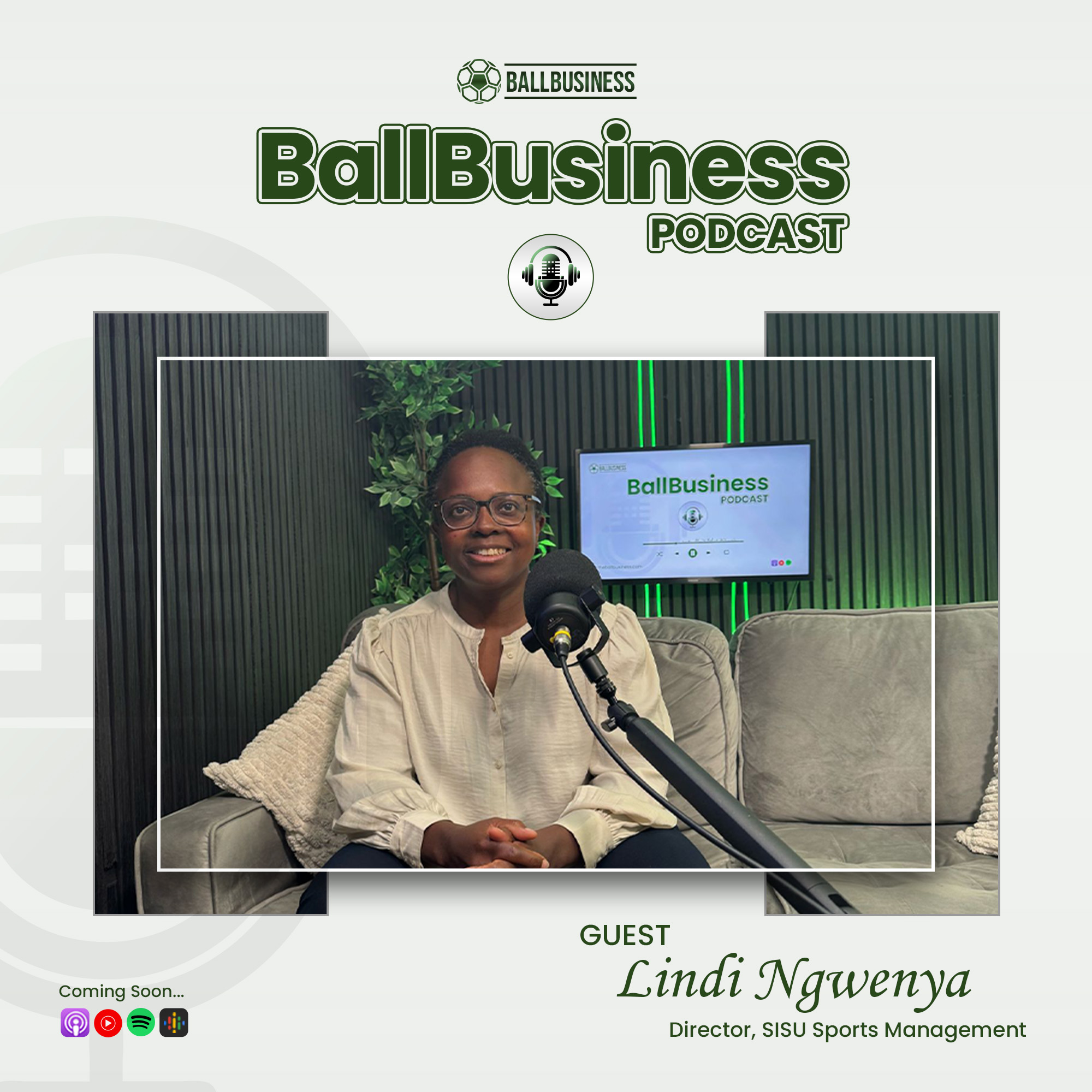 Navigating Global Football Markets ft Lindi Ngwenya