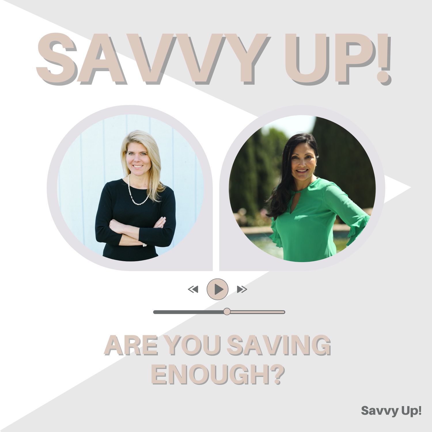 Savvy Women Talk Money