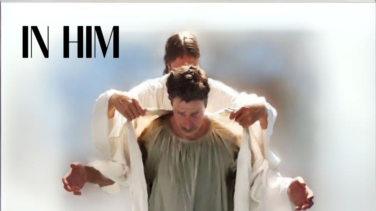 In Him, Ephesians 1:1-14