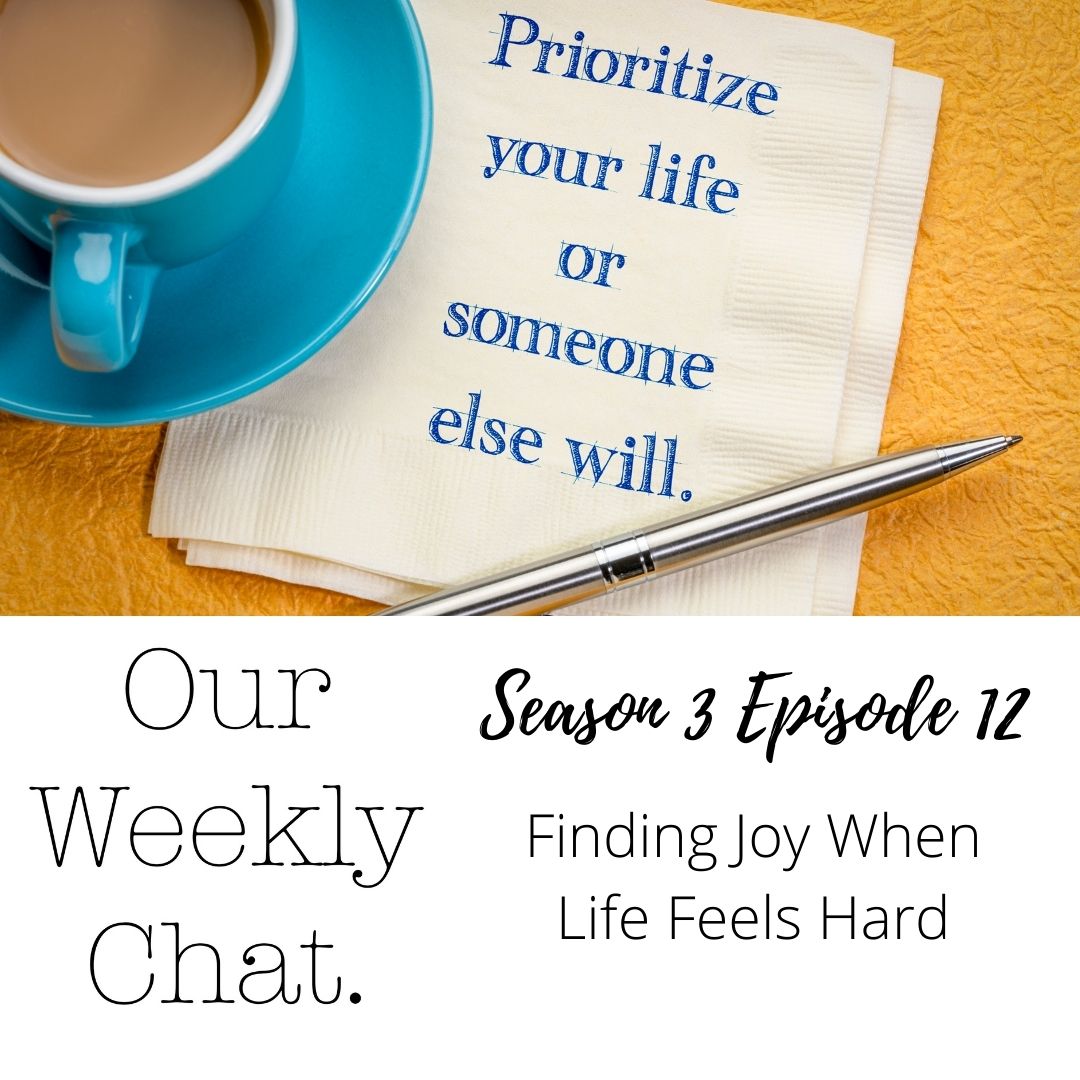 Finding Joy When Life Feels Hard