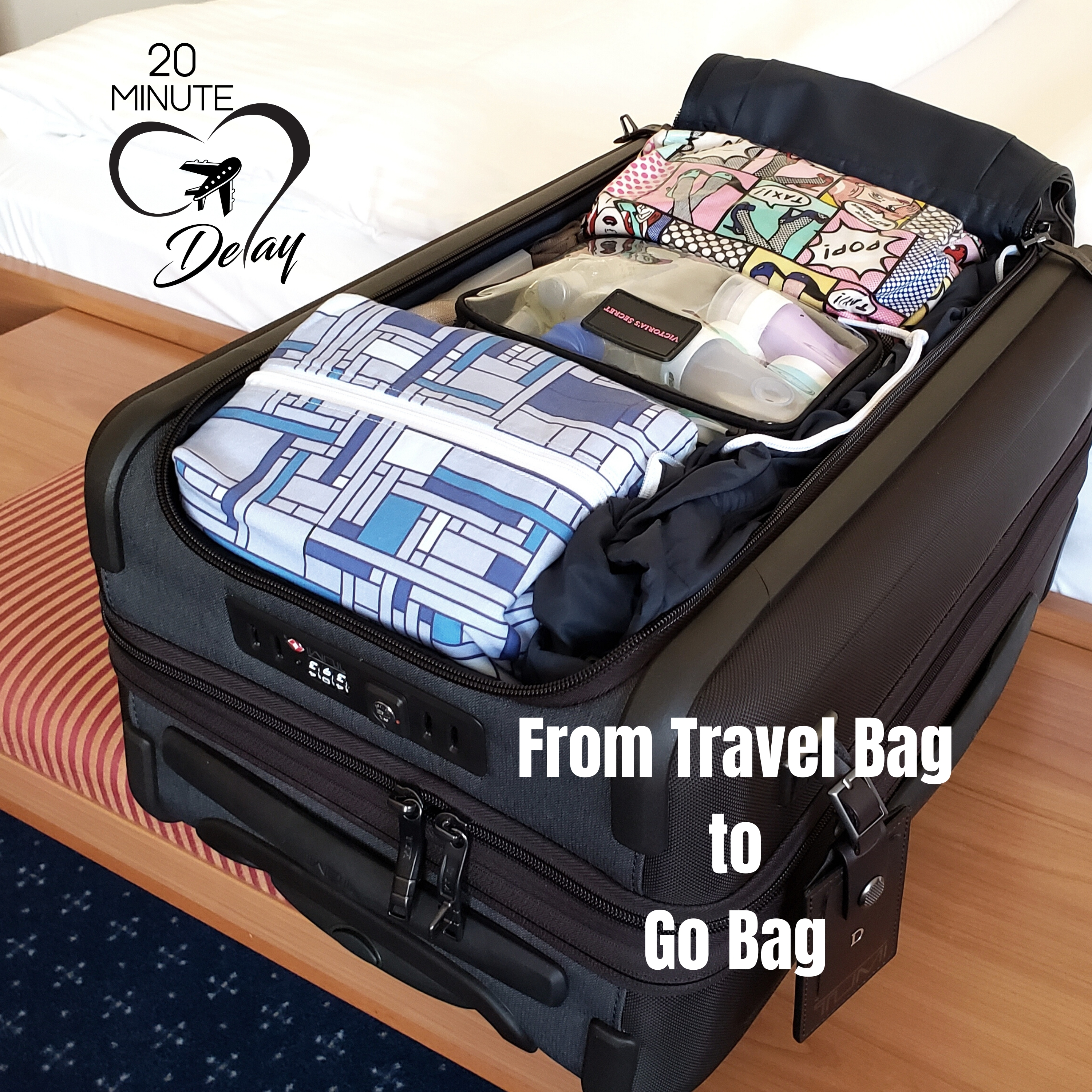 Ep_27;From Travel Bag to Go Bag