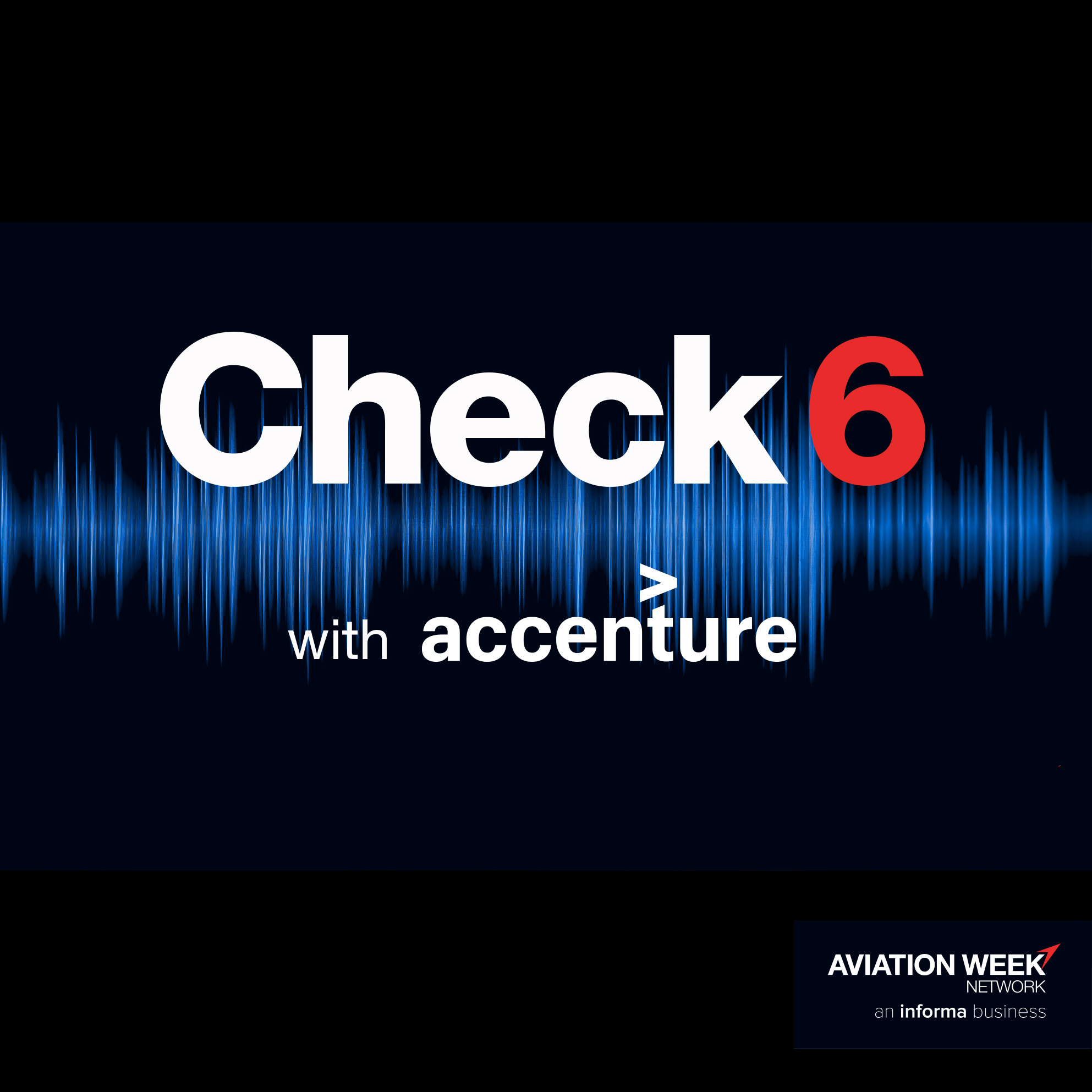 cover of episode Check 6 With Accenture: Europe’s Defense Market Has Arrived