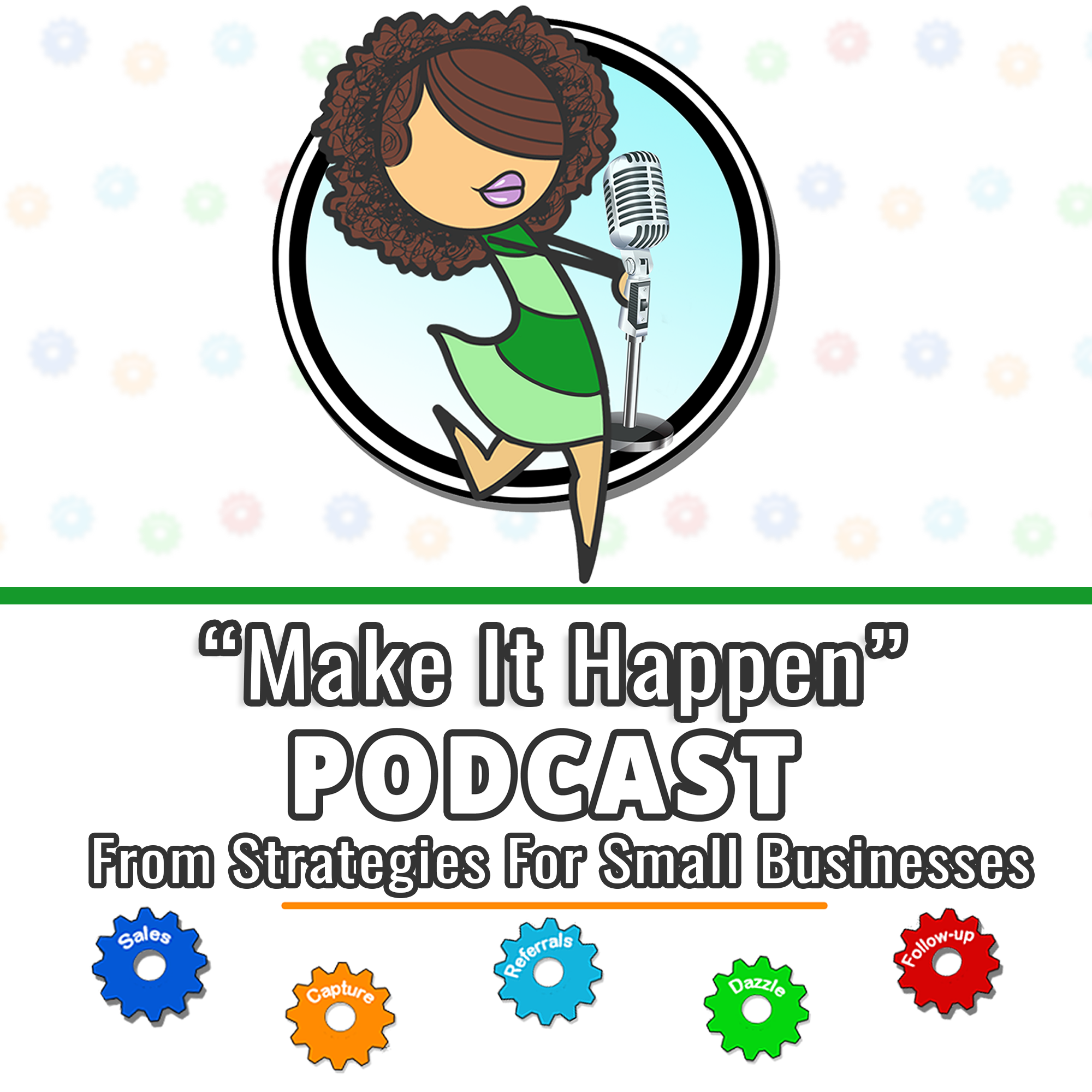 Make it Happen Podcast