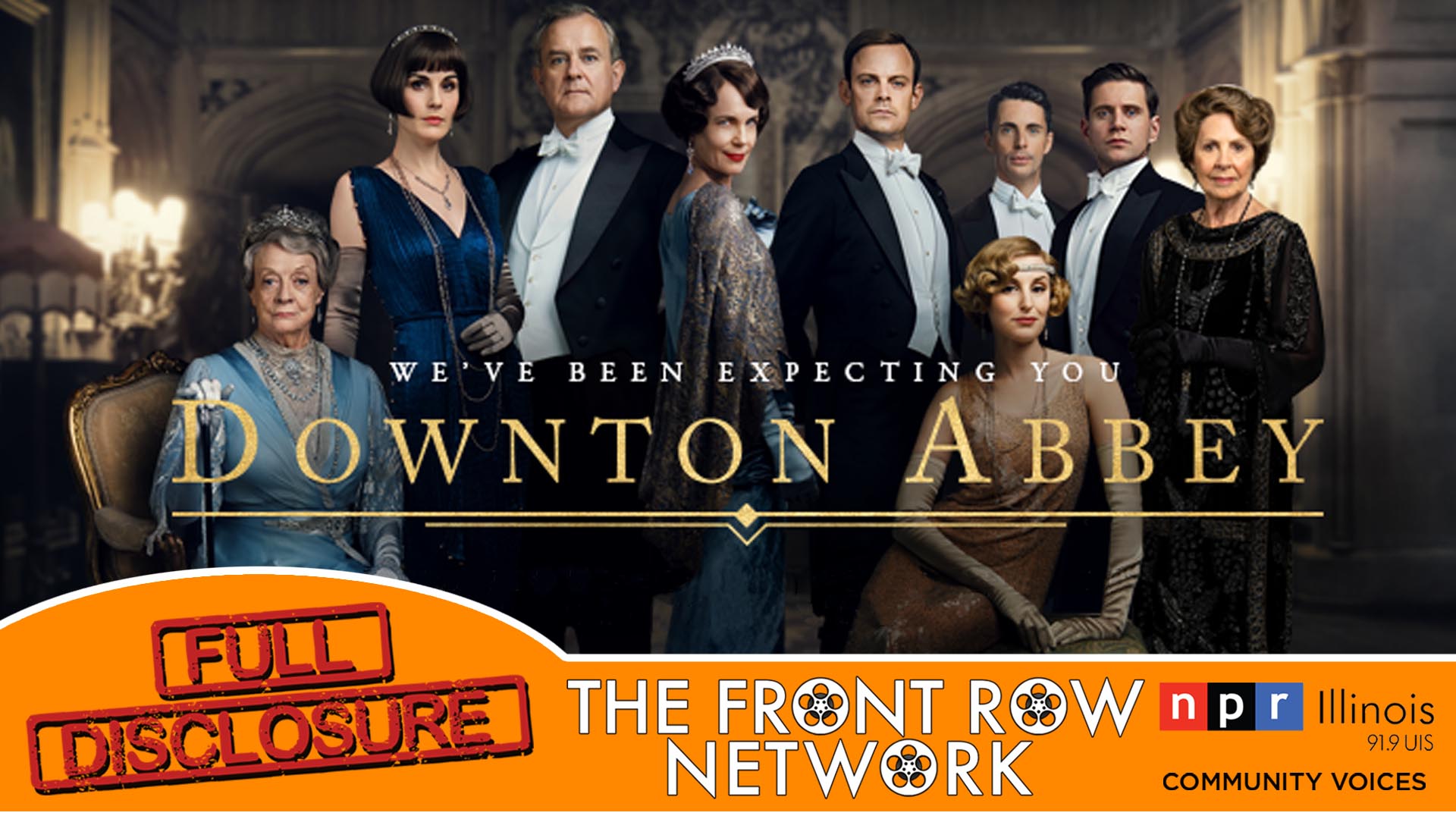 FULL DISCLOSURE - Downton Abbey