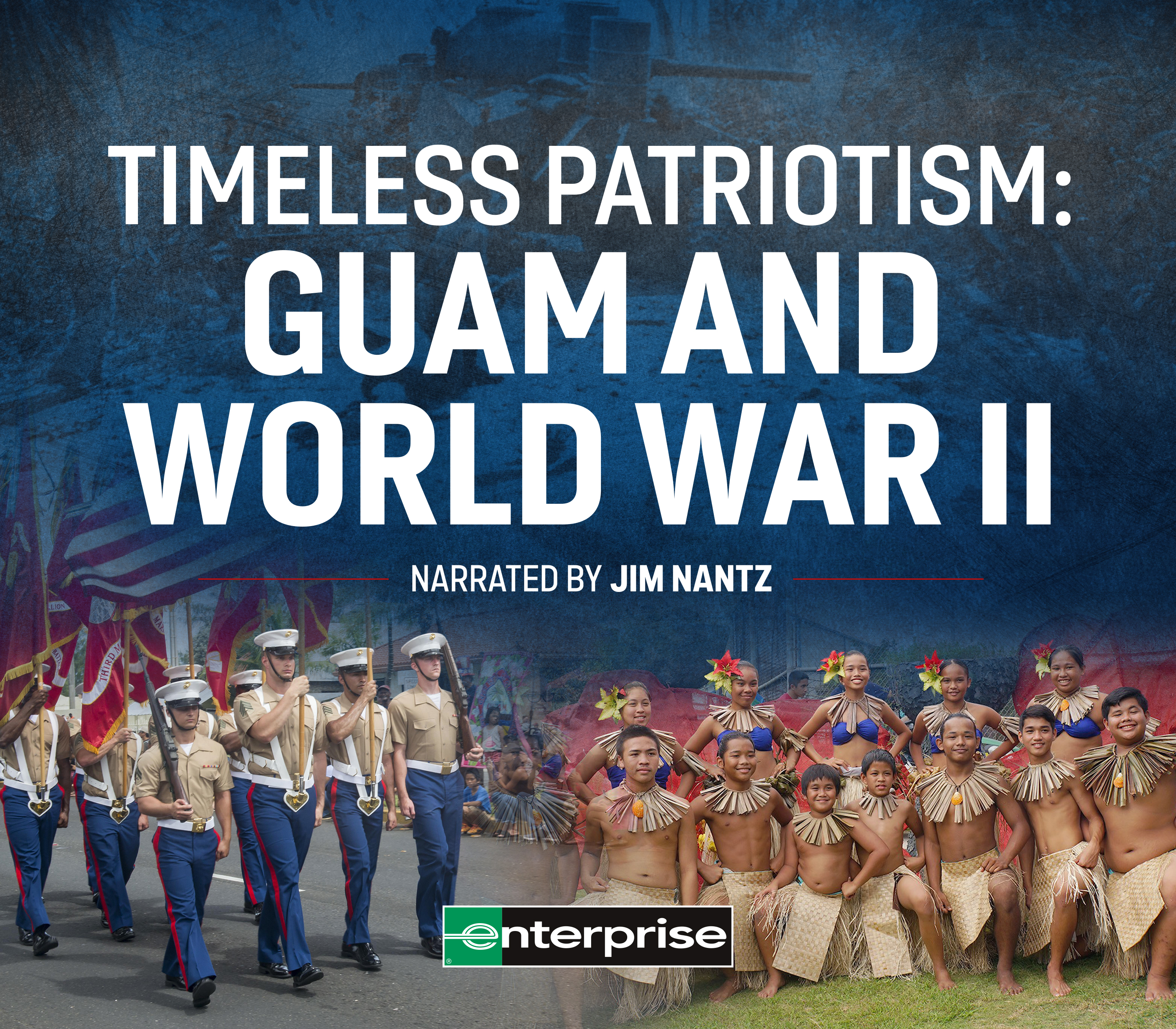 Timeless Patriotism: Guam and World War II