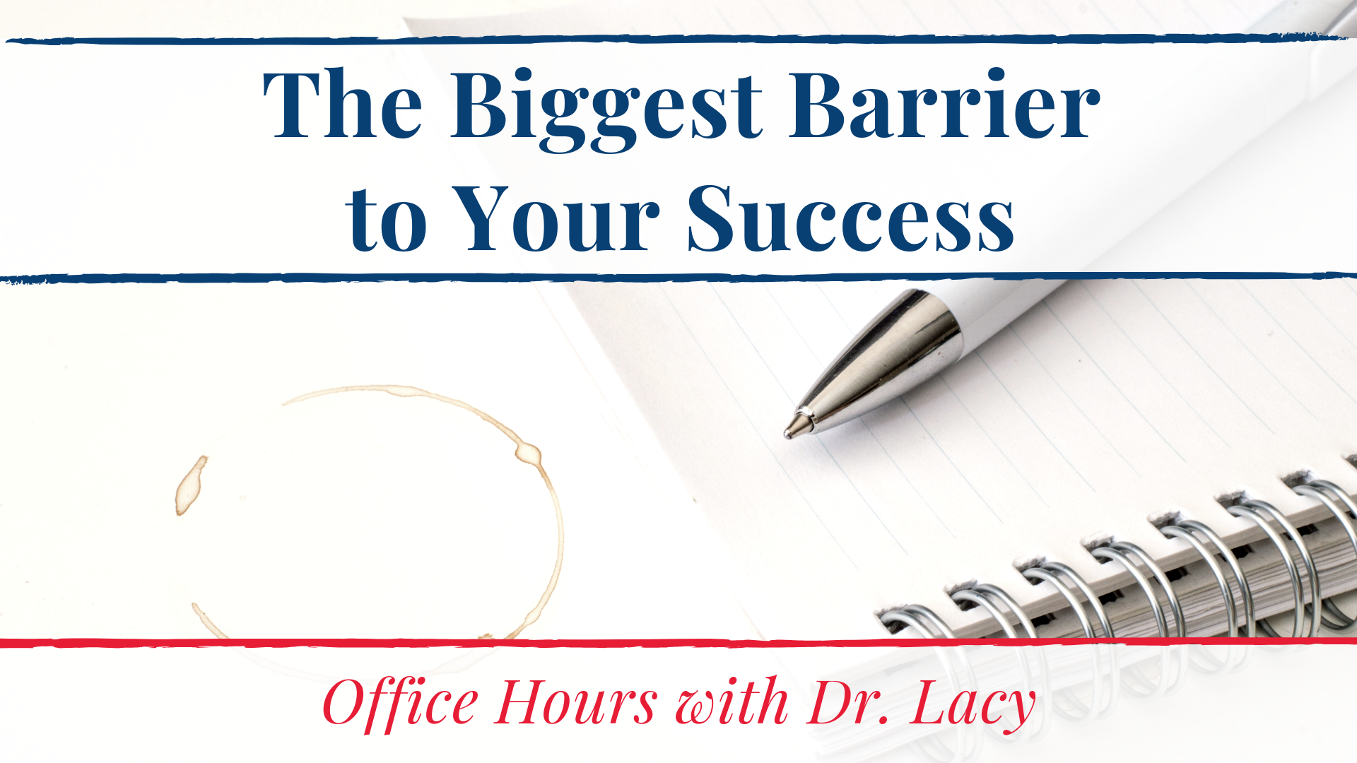24. The Biggest Barrier To Your Success