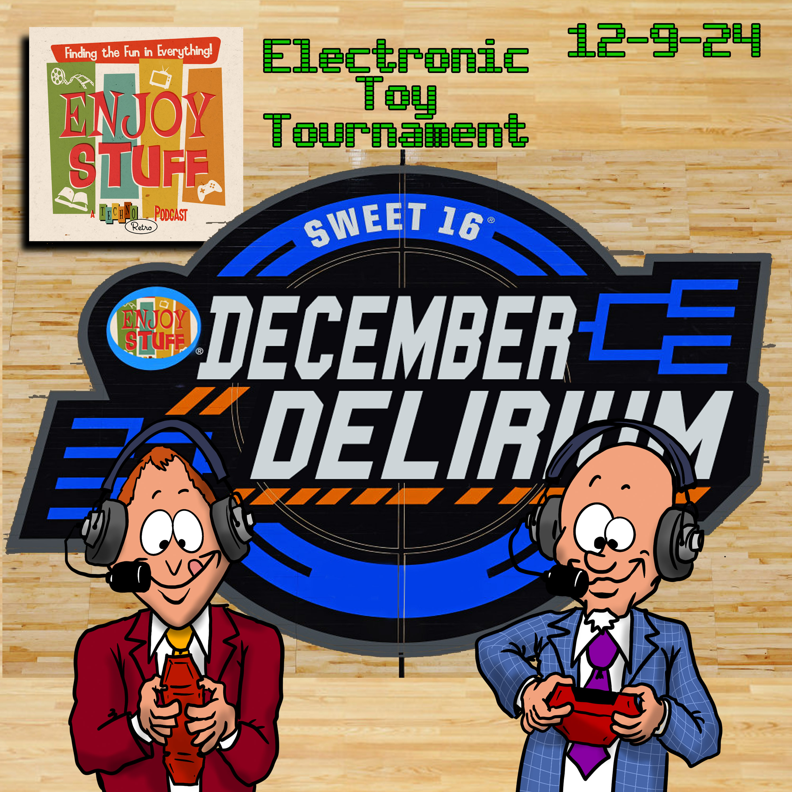 Enjoy Stuff: December Delirium!