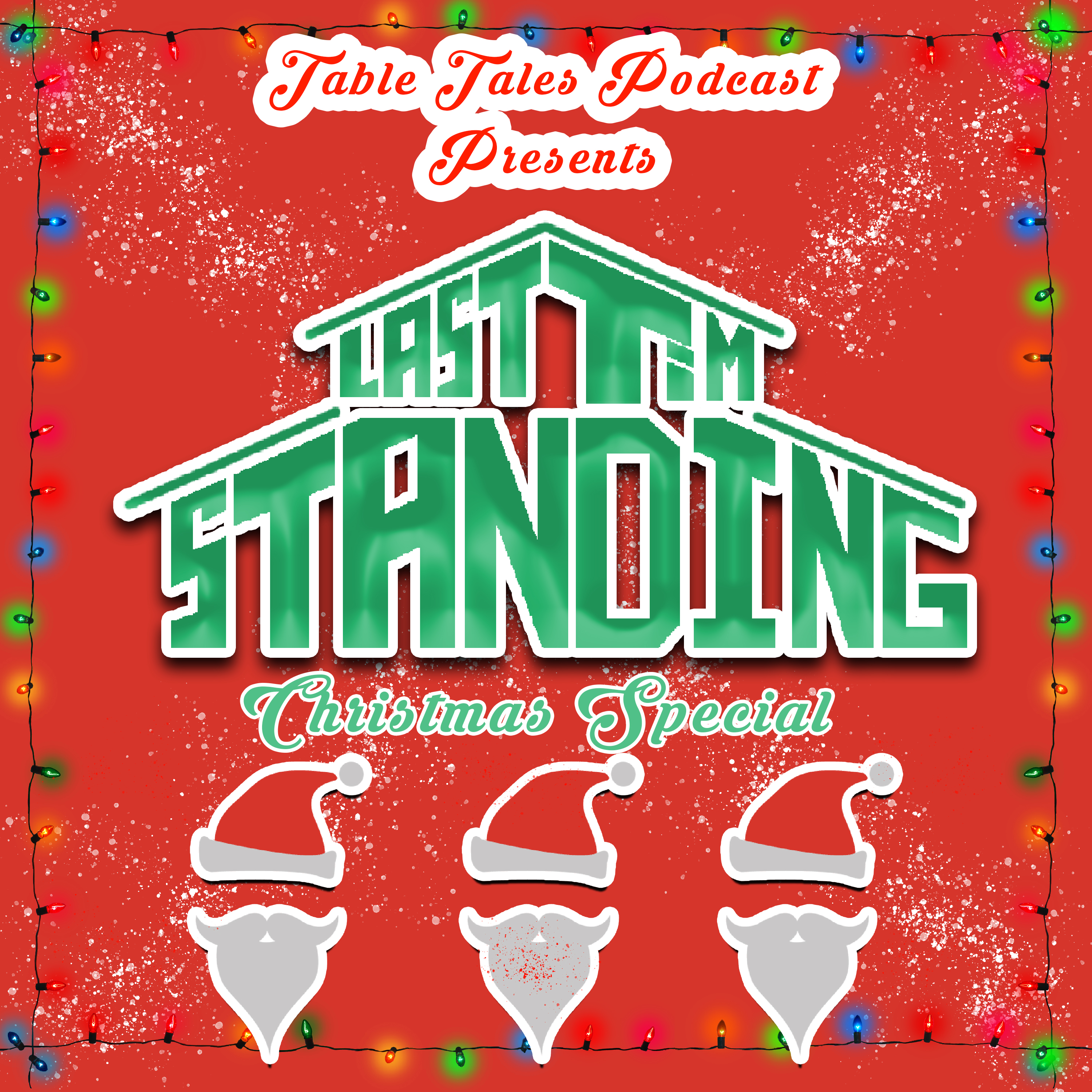 Last Tim Standing Christmas Special Part One