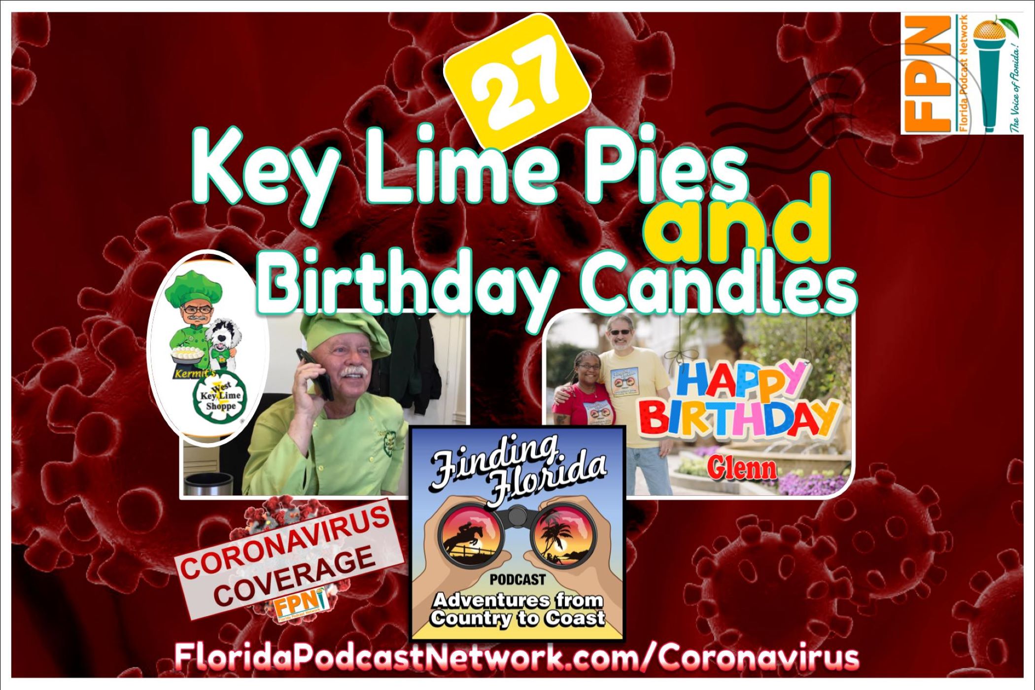 Episode 27: Key Lime Pies and Birthday Candles