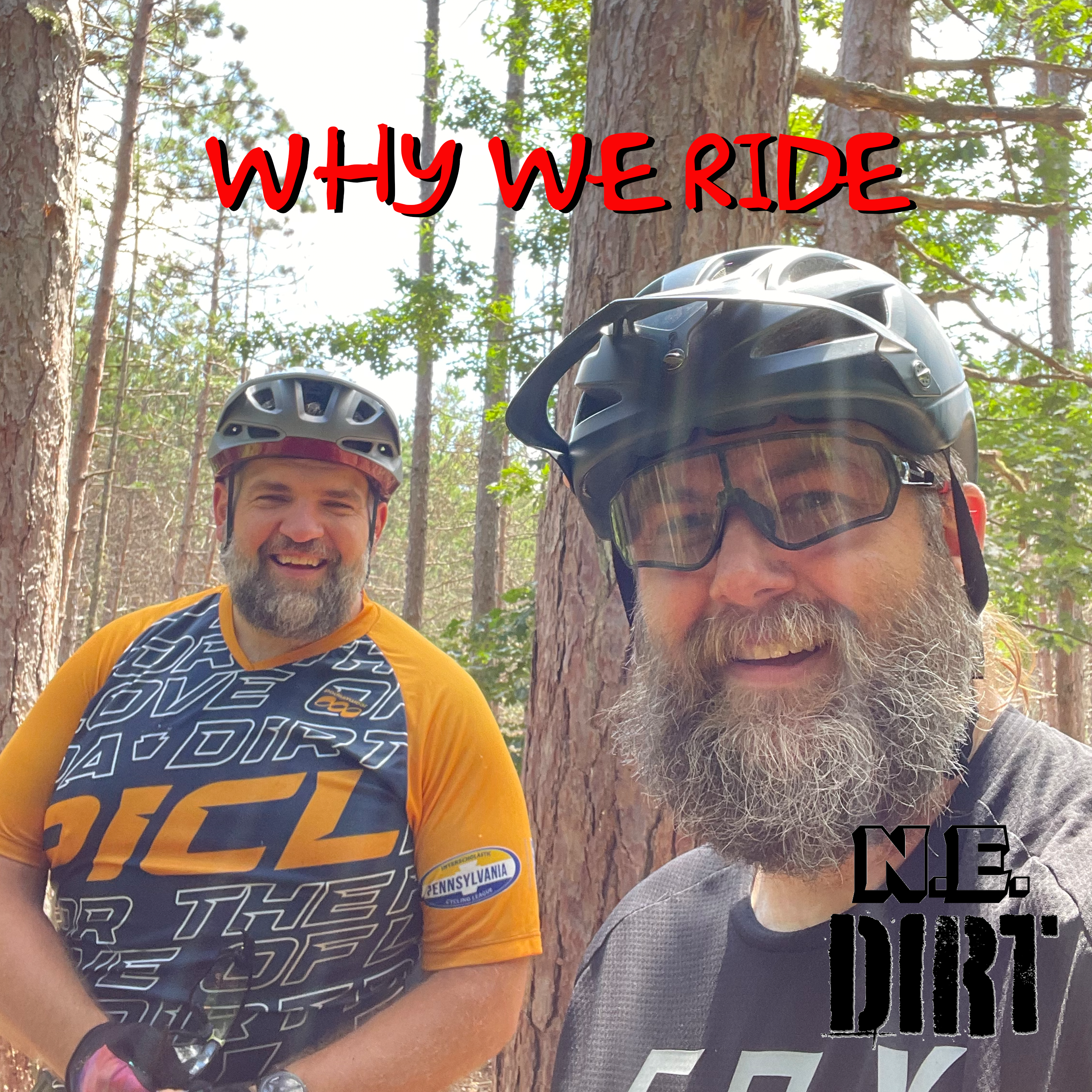 NE DIRT: Why We Ride, Ep 3 - Pat Engleman