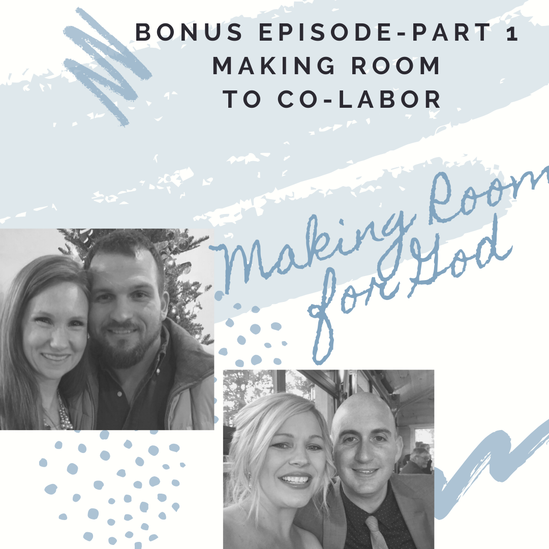 Making Room for God