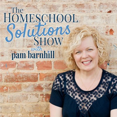 The Homeschool Solutions Show
