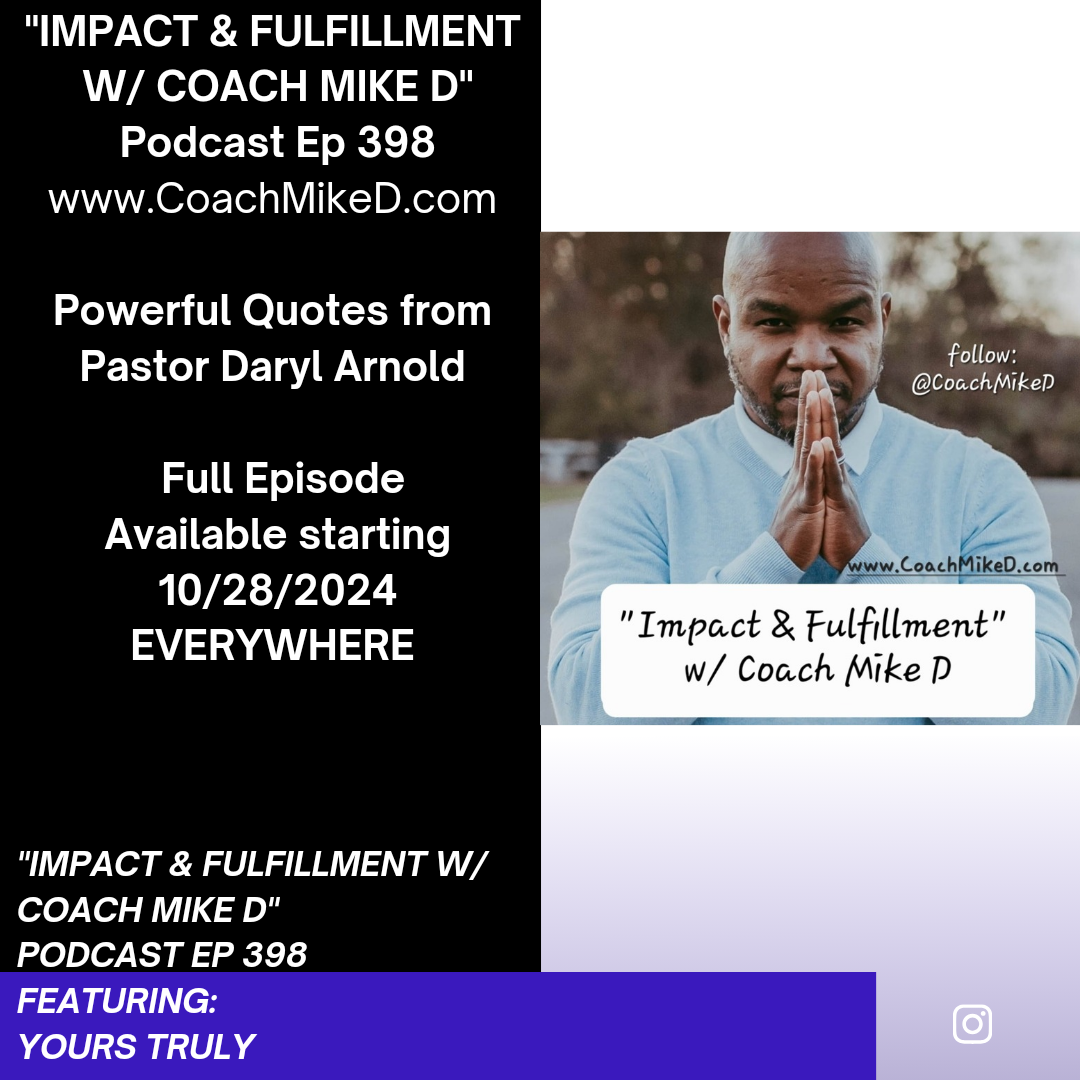 Impact and Fulfillment with Coach Mike D