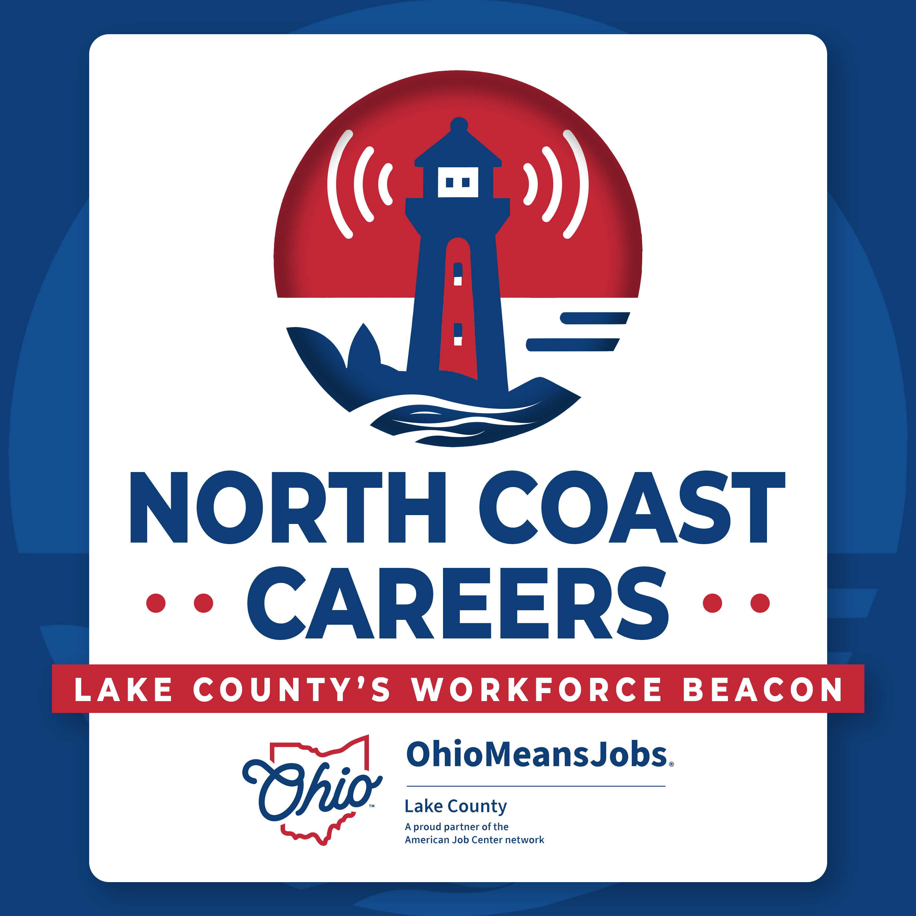North Coast Careers: Lake County’s Workforce Beacon