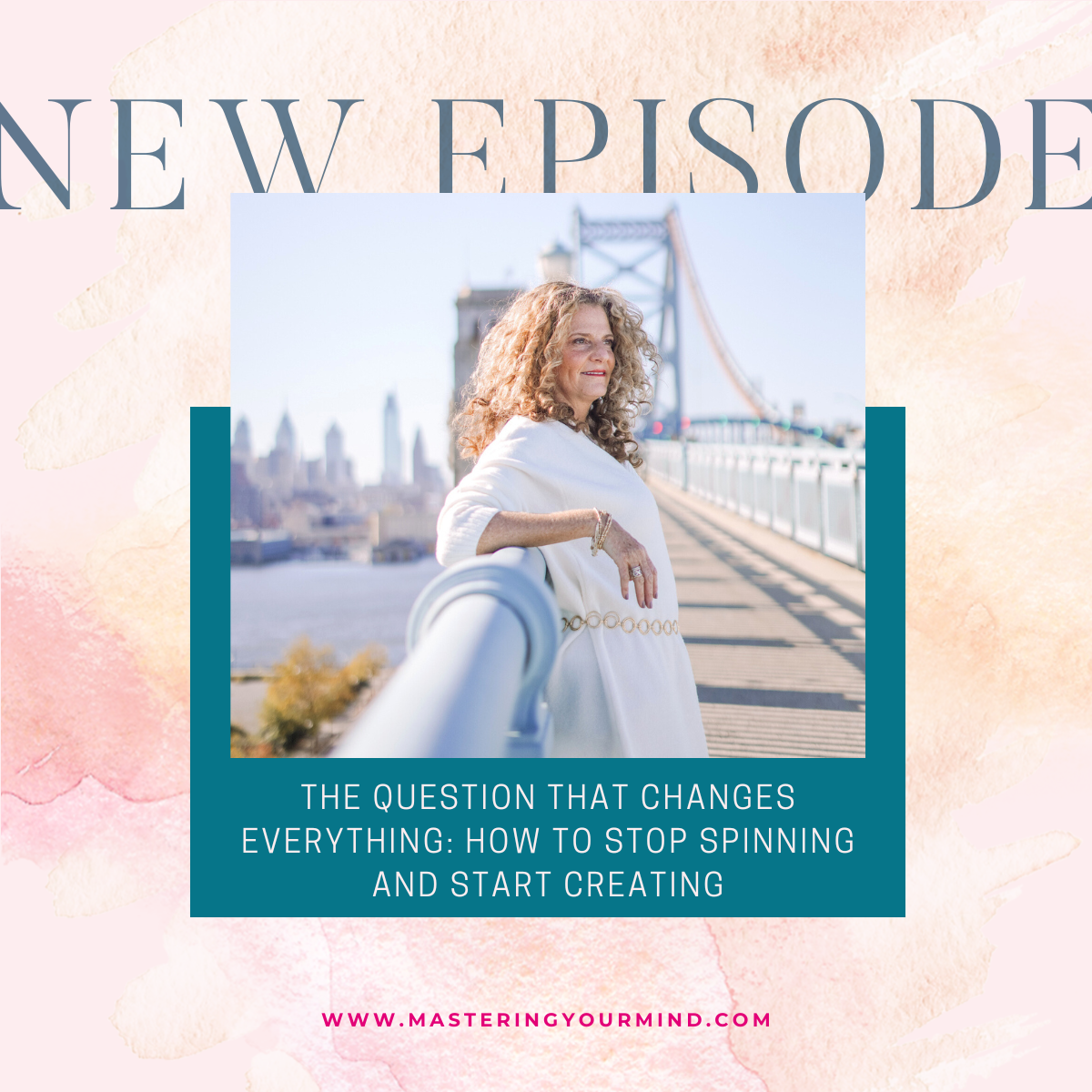 The Question That Changes Everything: How to Stop Spinning and Start Creating