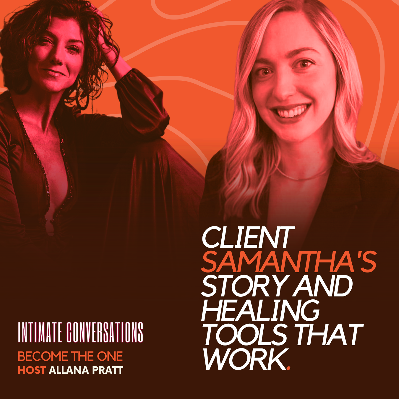 Client Samantha's Story and Healing Tools That Work