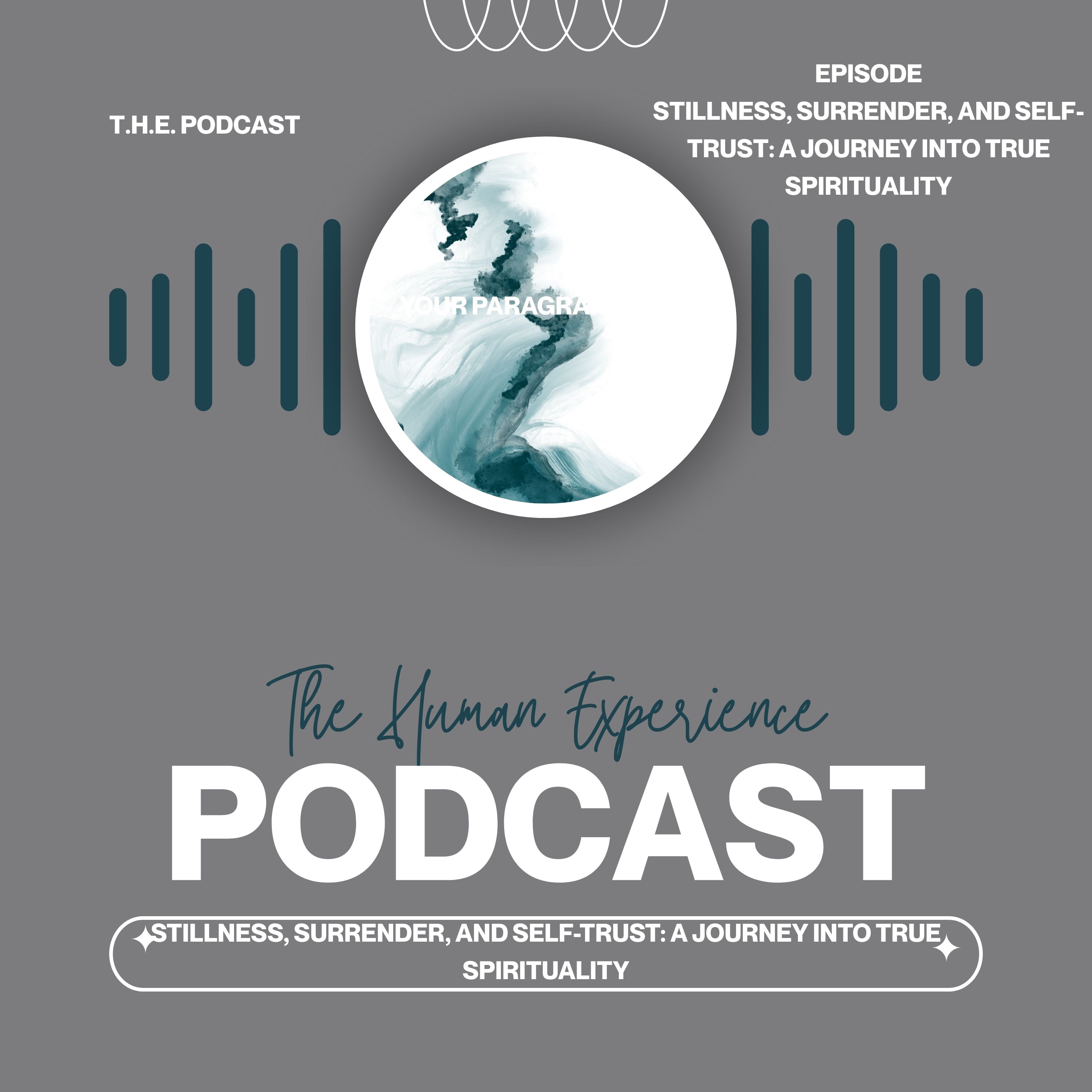 THE (The Human Experience) Podcast