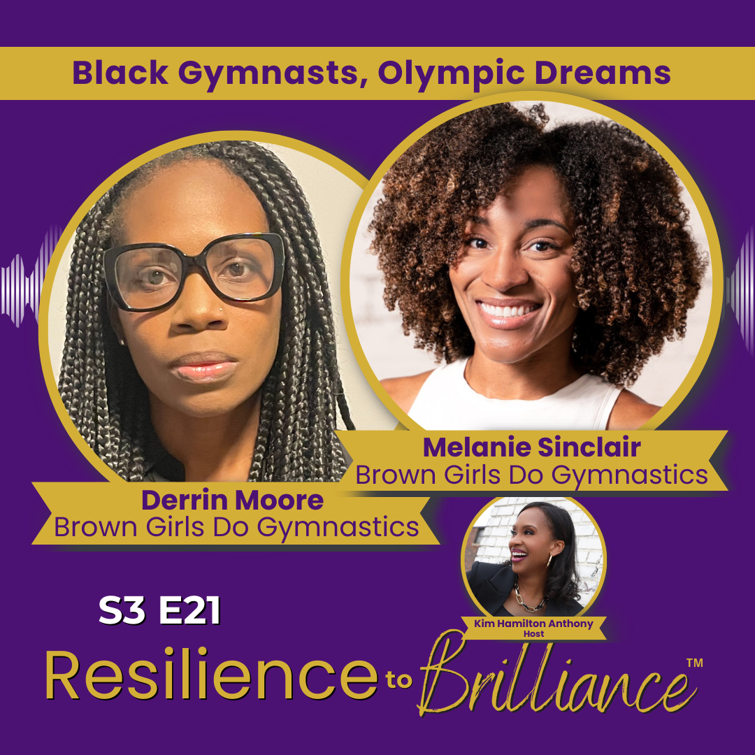 Resilience to Brilliance
