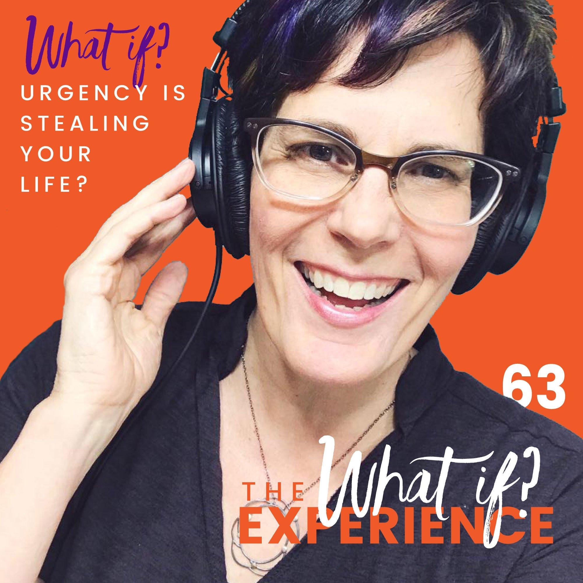 What If Urgency Is Stealing Your Life?