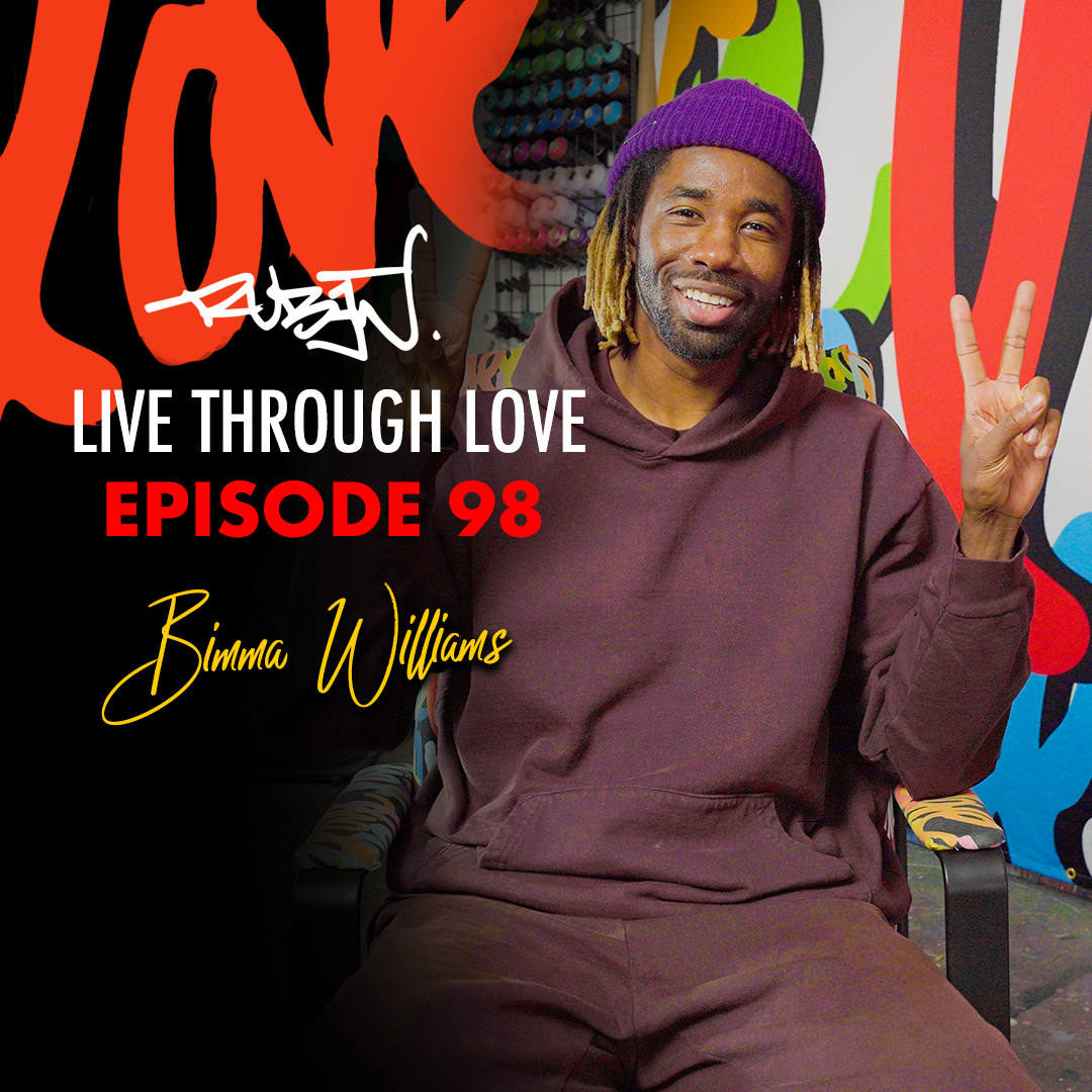 Live Through Love with Ruben Rojas