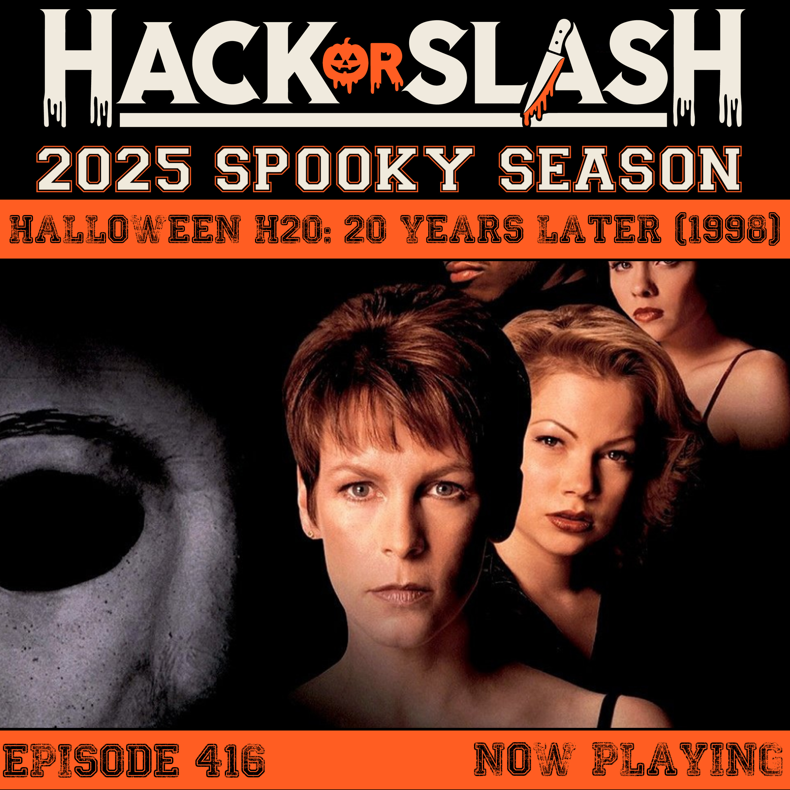 416: Halloween H20: 20 Years Later (1998) 416: Halloween H20: 20 Years Later (1998)