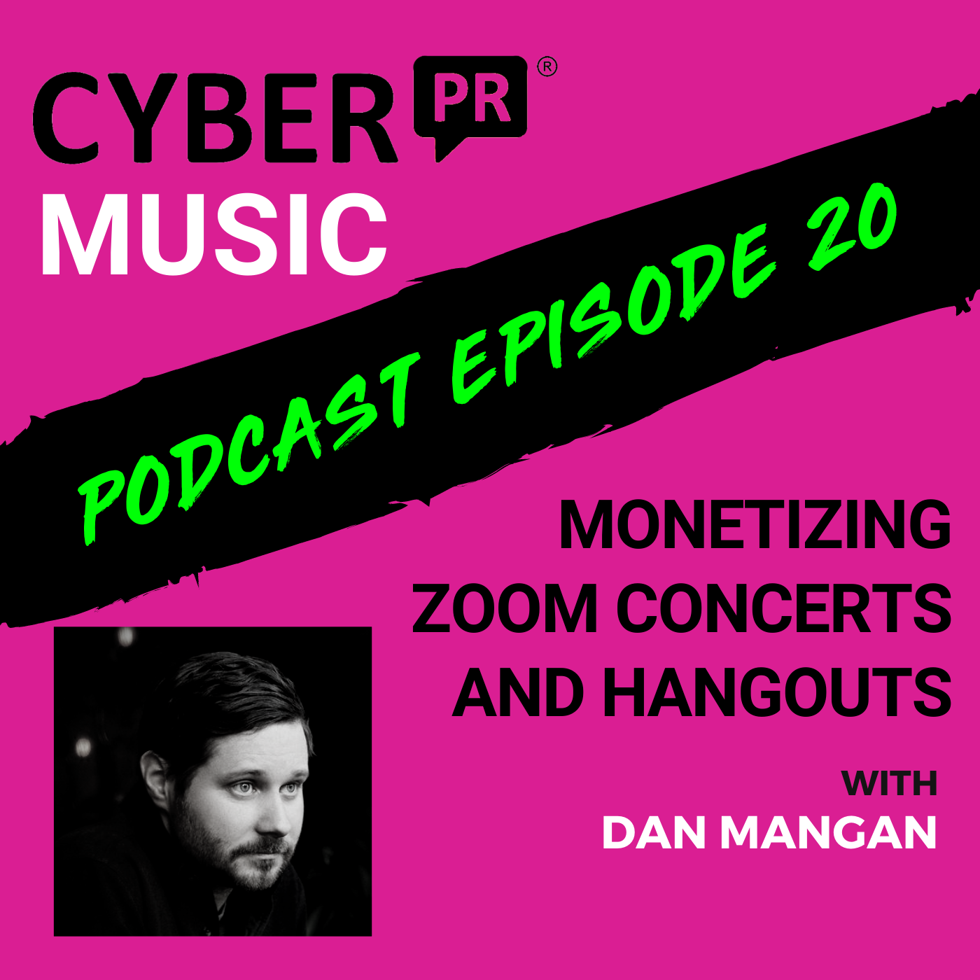 Cyber PR Music Podcast