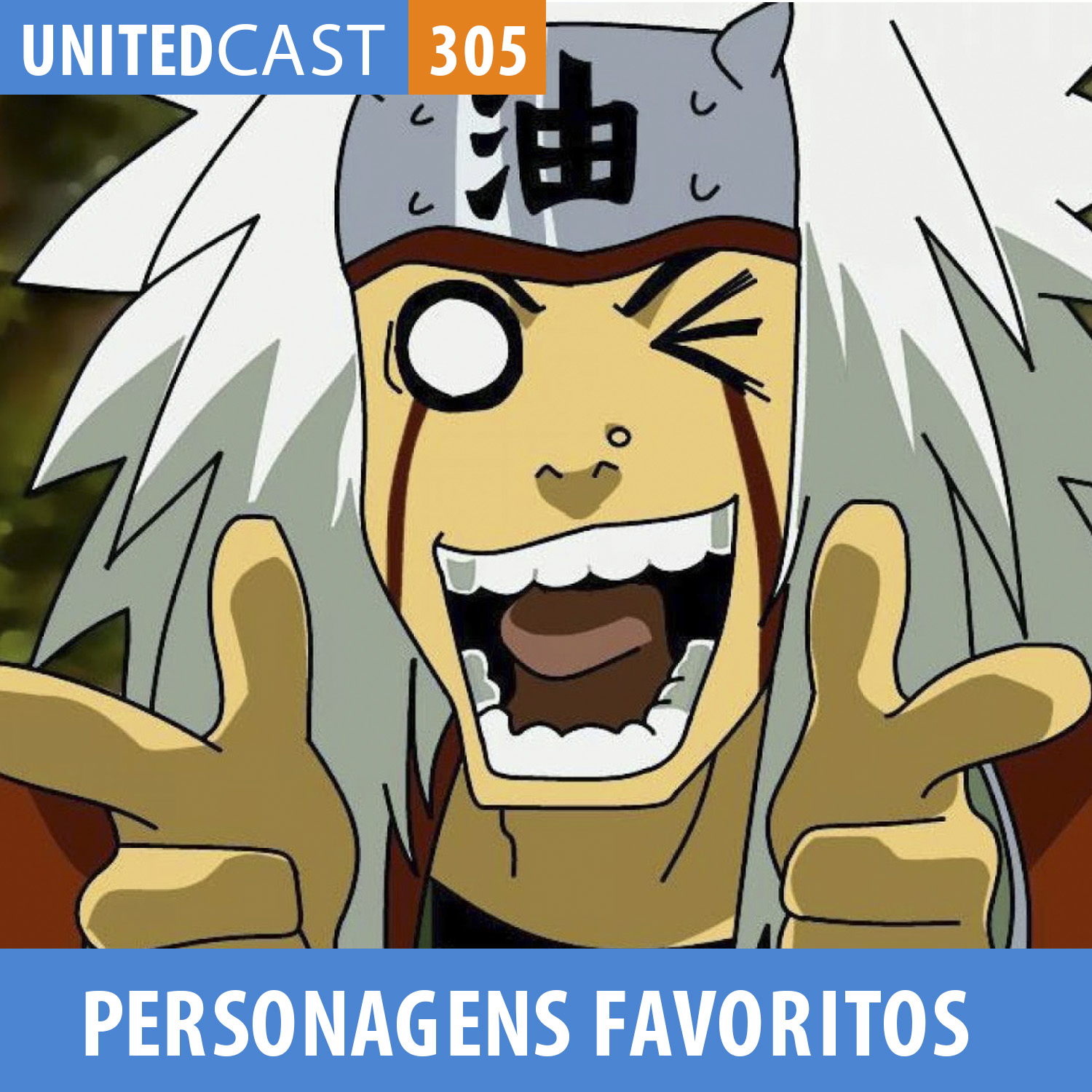 UNITEDcast #305 - Nossos Personagens Favoritos Vol.2