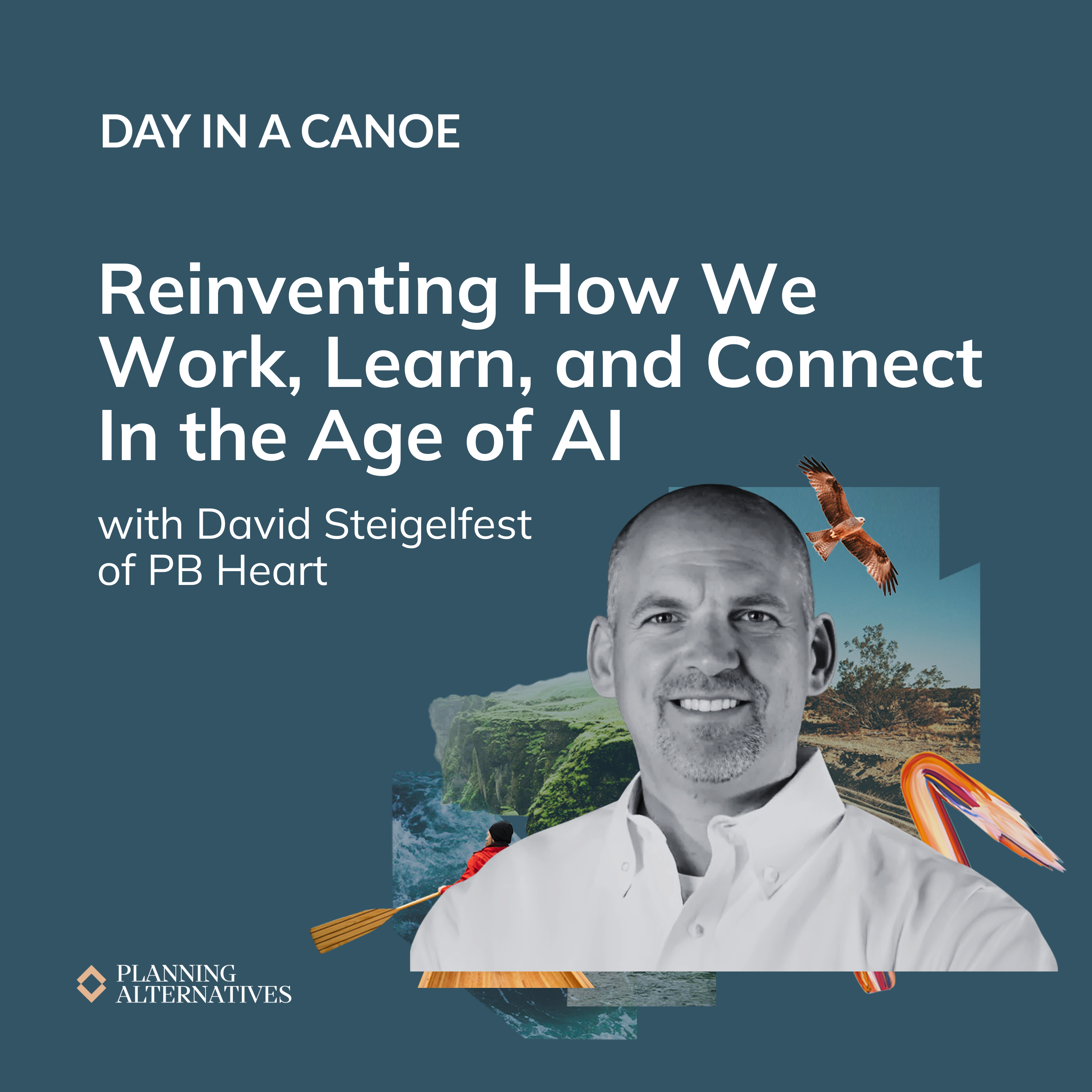 Day in a Canoe Podcast: Financial Planning, Wealth Management, RIA