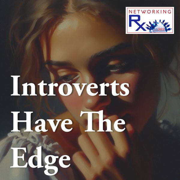 Introverts Have The Edge (EPS 846)