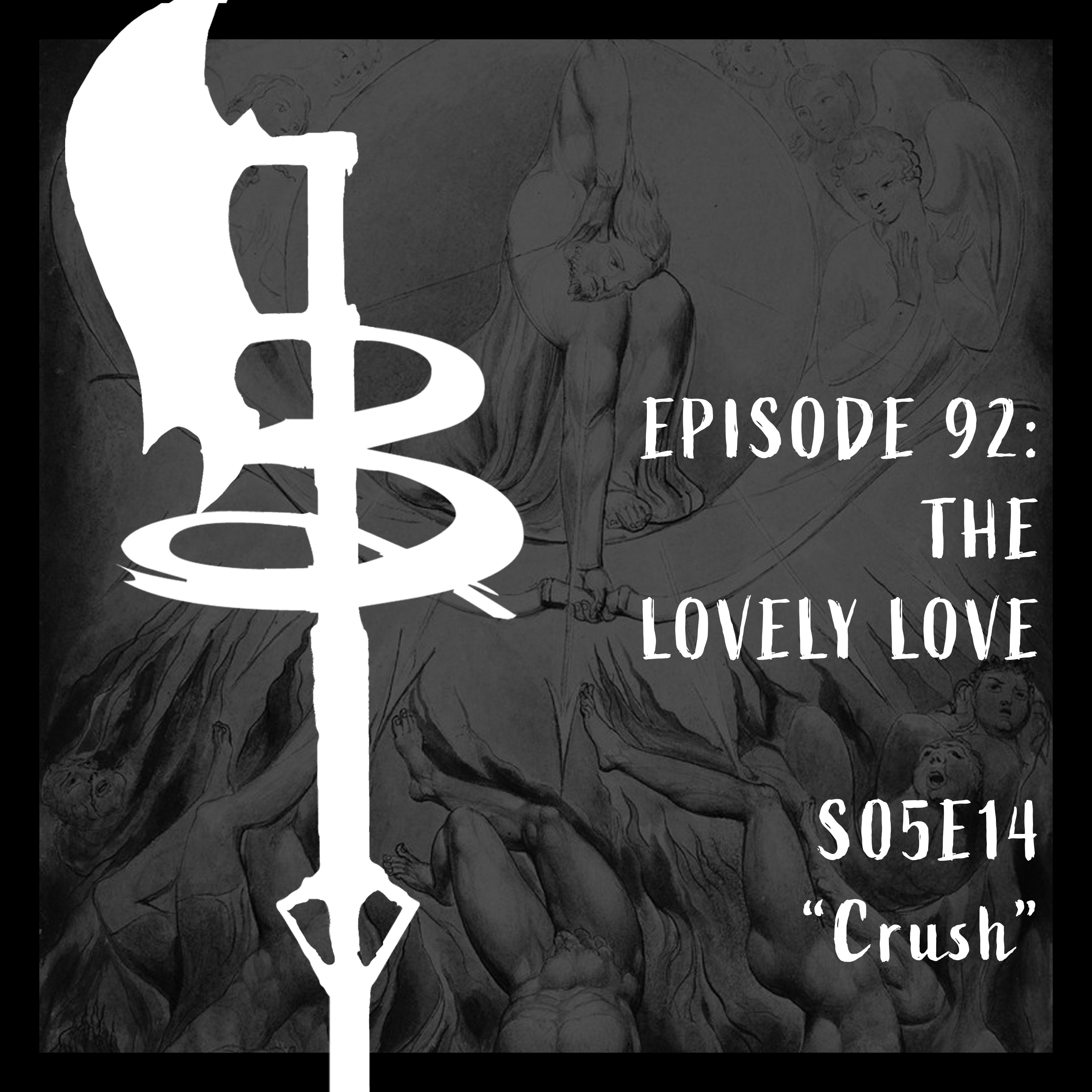 Buffy Boys 092 - The Lovely Love (S05E14)