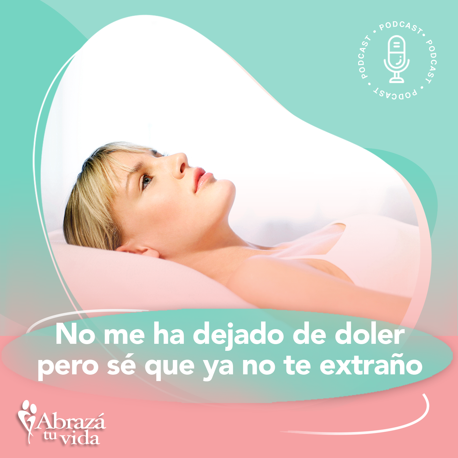 Abrazá tu Vida | Amor, relaciones y desarrollo personal