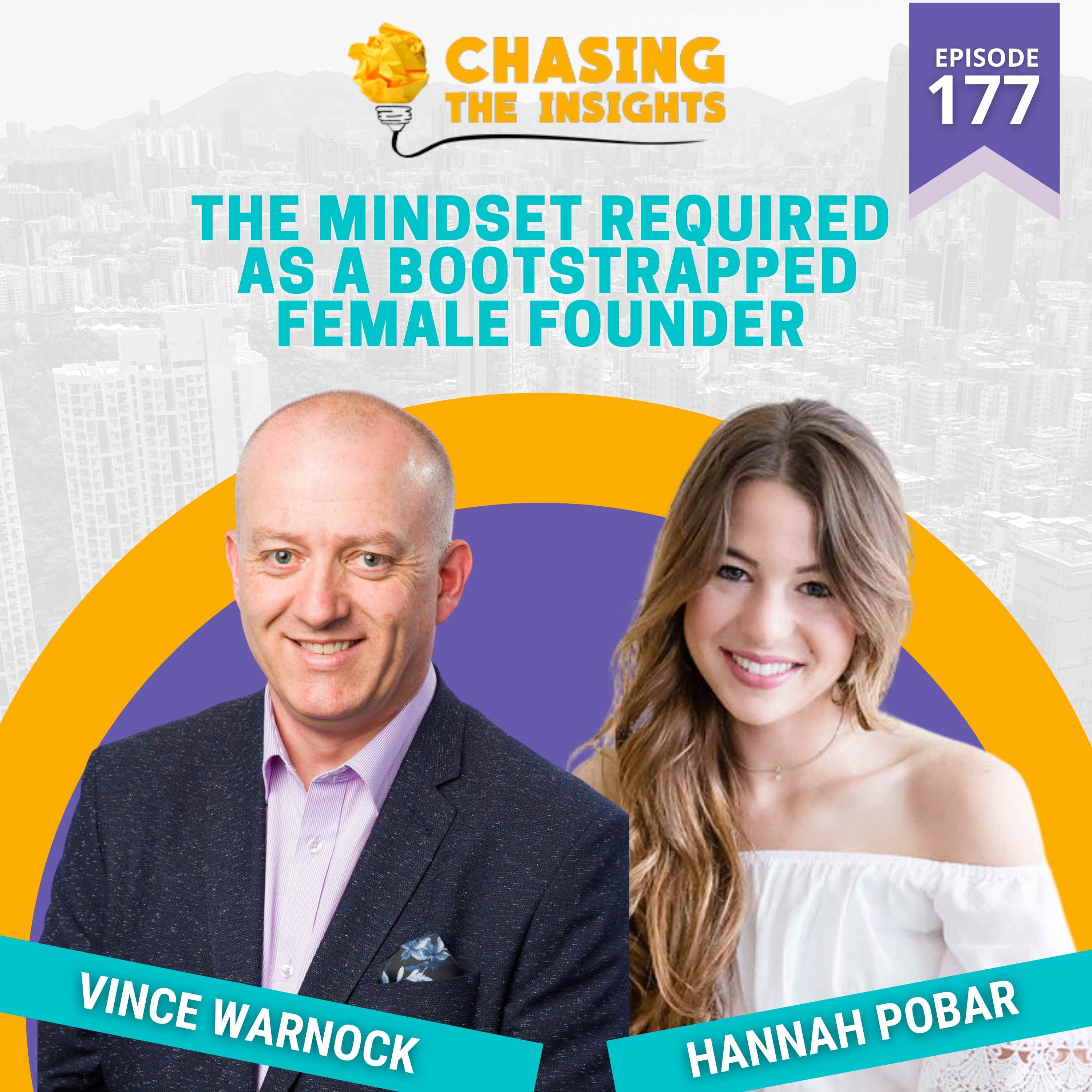 EP177 - Hannah Pobar on the mindset required as a female founder