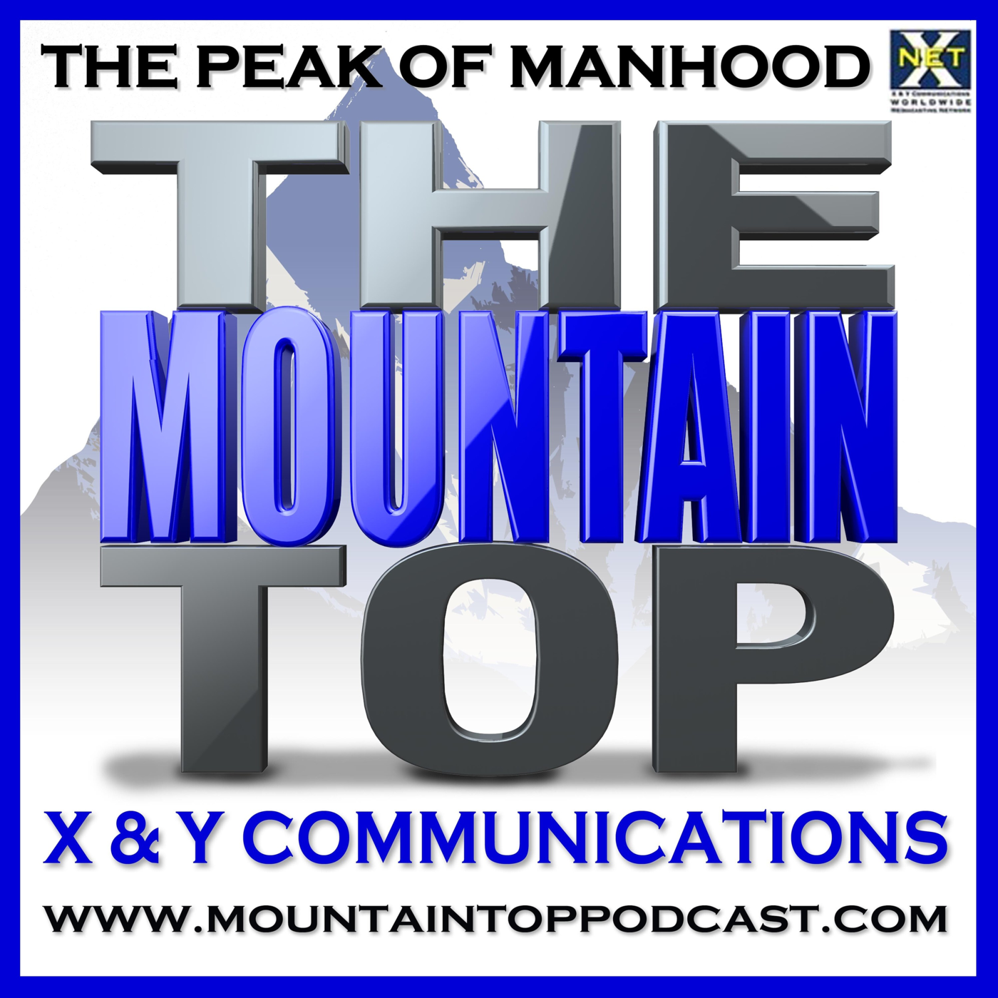 The Mountain Top - Masculine Men Get Women