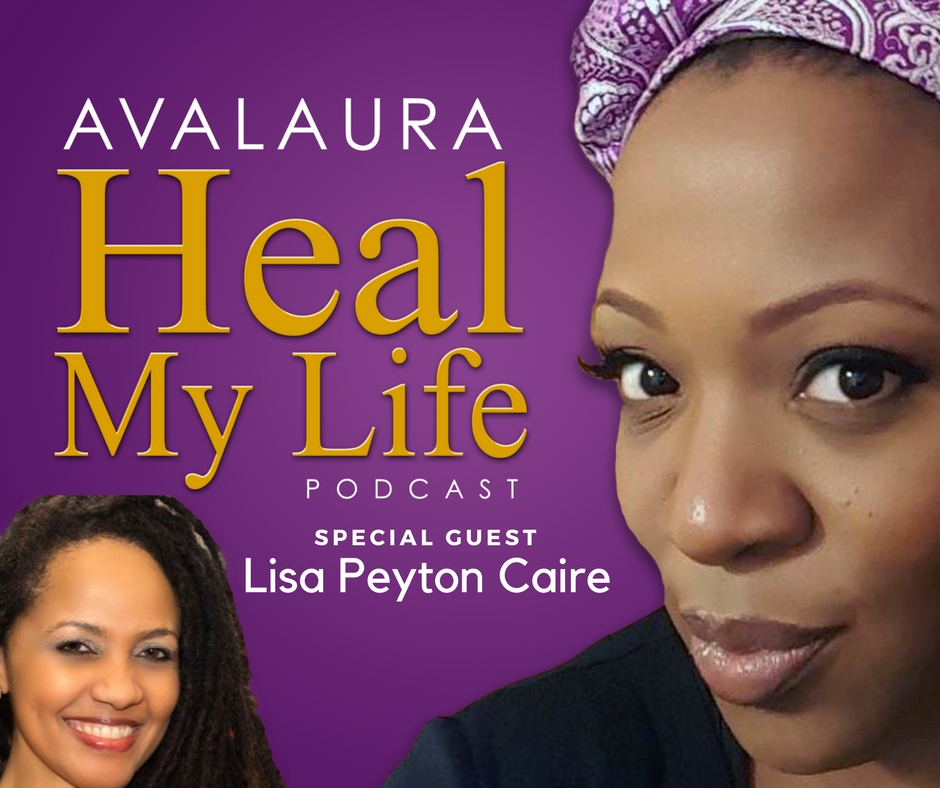 Ep23 Black Women's Wellness with Lisa Peyton-Caire