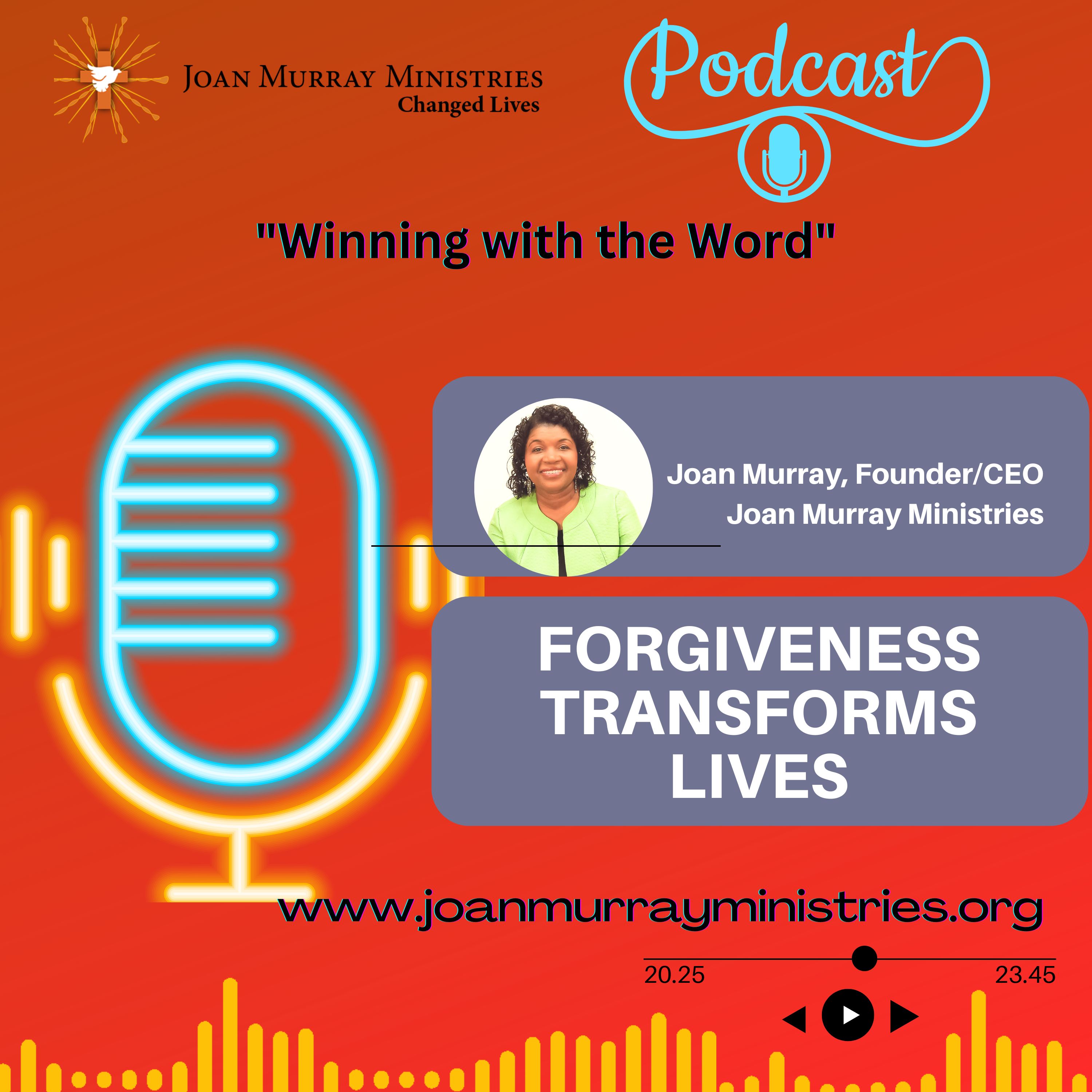 FORGIVENESS TRANSFORMED LIVES