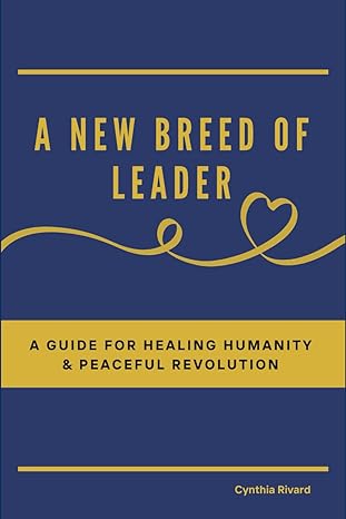 Ep: 1802 Cynthia Rivard - A New Breed of Leader Ep: 1802 Cynthia Rivard - A New Breed of Leader