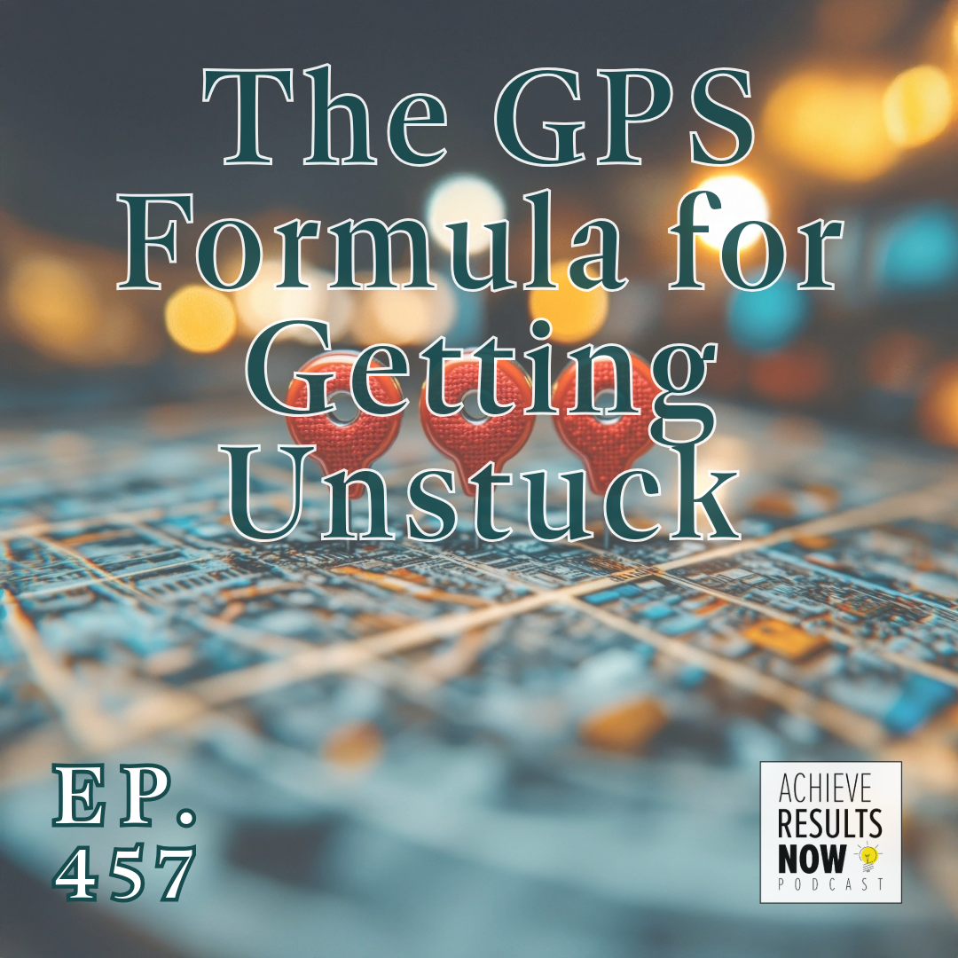 Achieve Results NOW! Podcast
