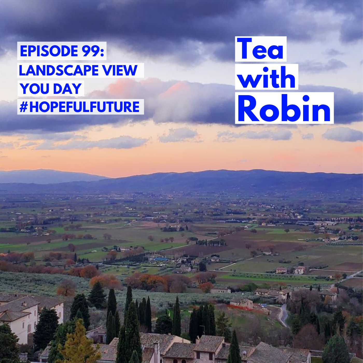 Tea with Robin