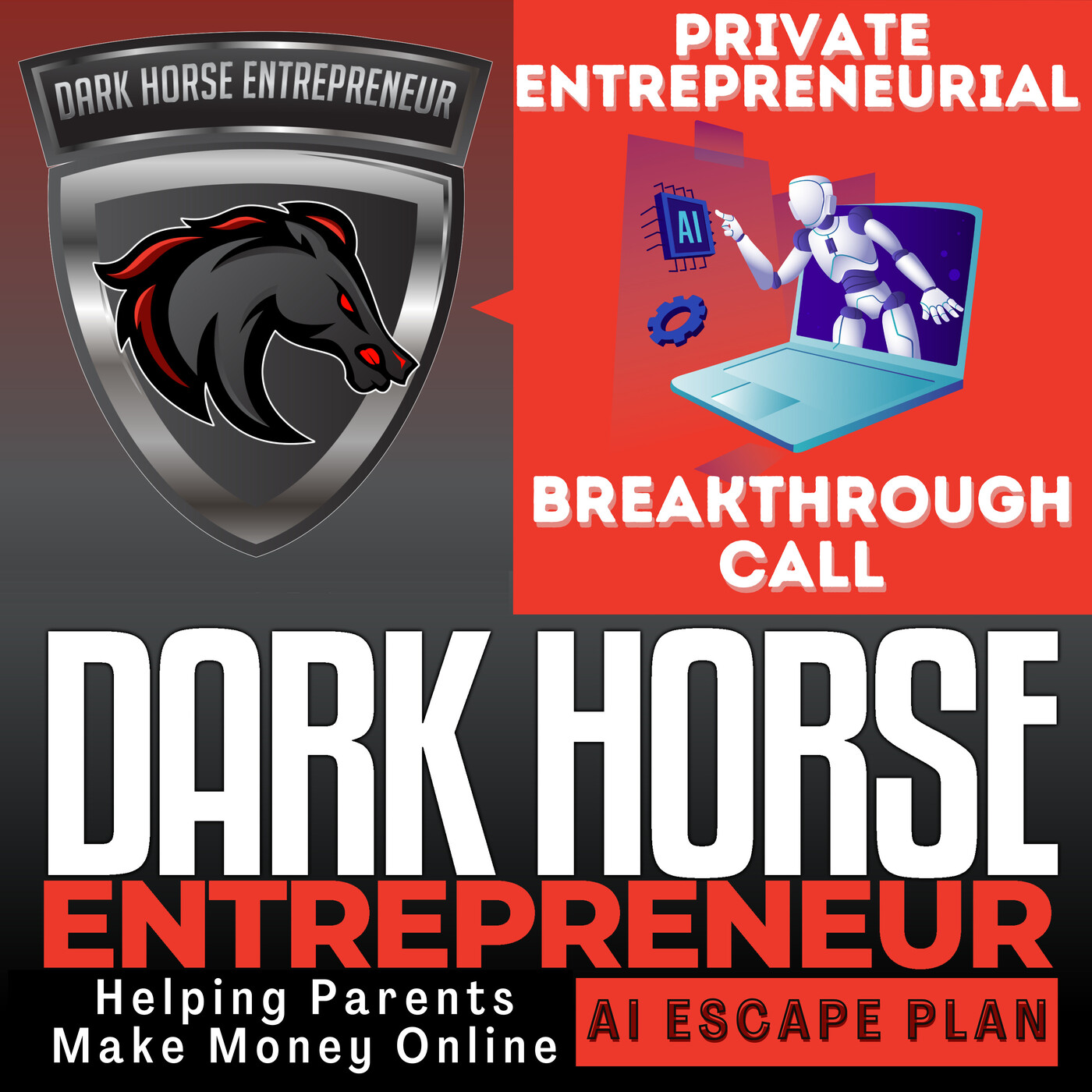 Dark Horse Entrepreneur AI Escape Plan | Helping Parents Make Money Online with AI