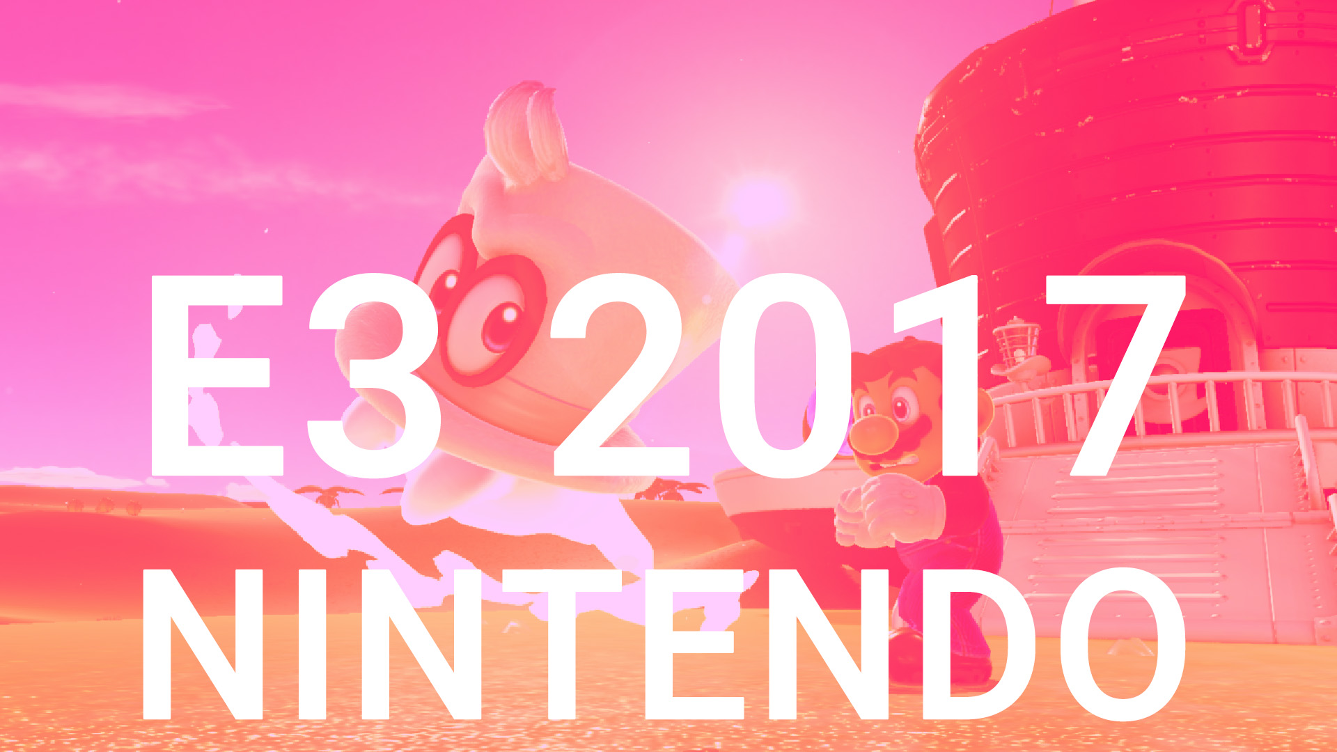 The Free Cheese E3 2017: Nintendo