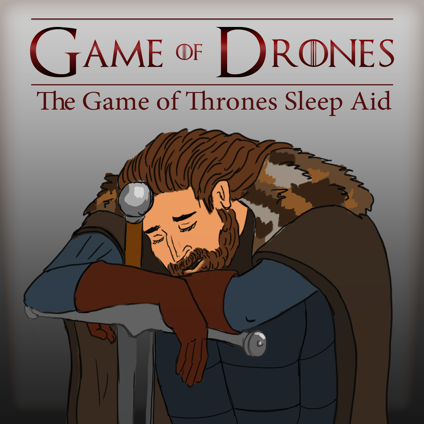 "The Gift" | Game of Drones the Boring GoT Podcast | Sleep With Me #243 artwork