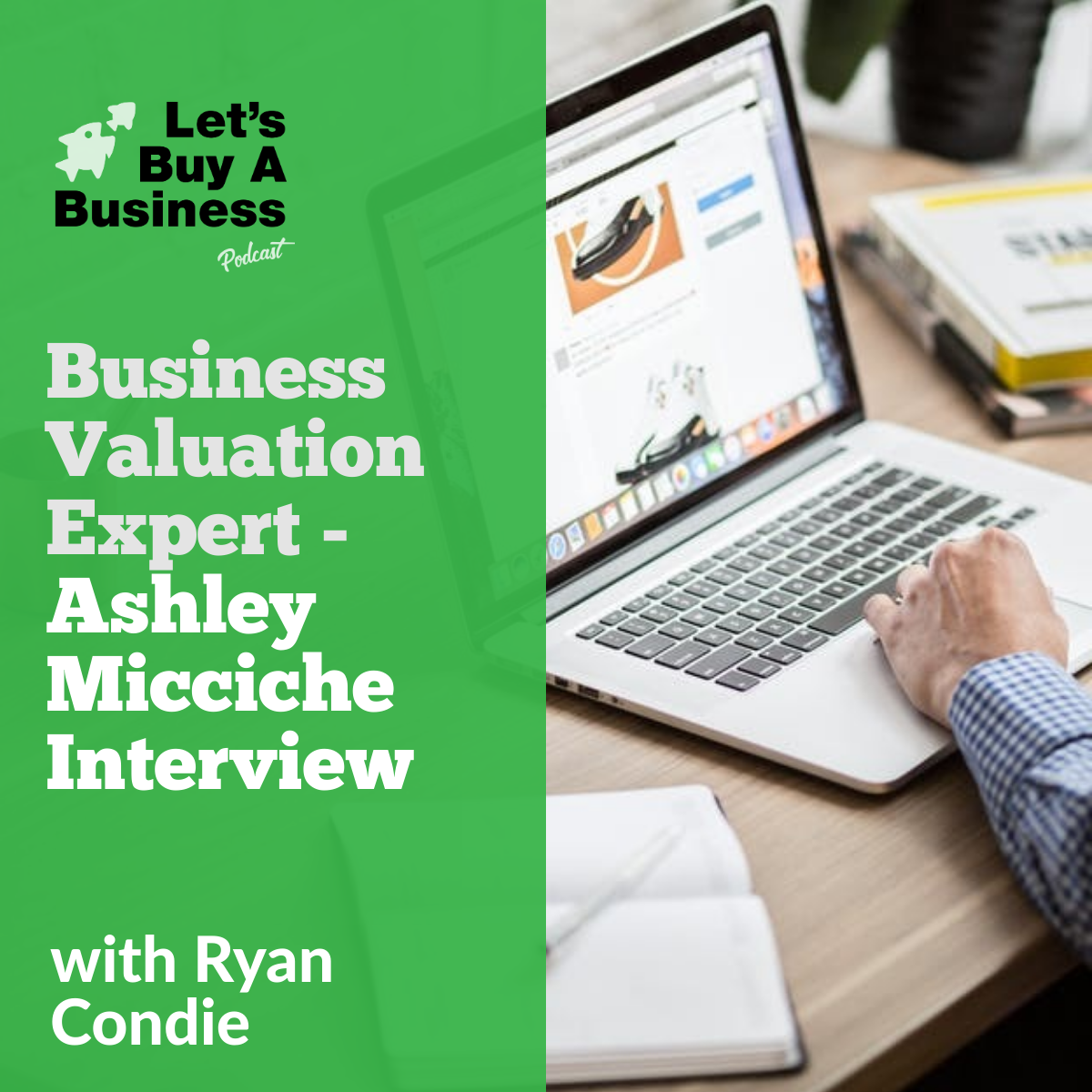 Business Valuation Expert - Ashley Micciche Interview