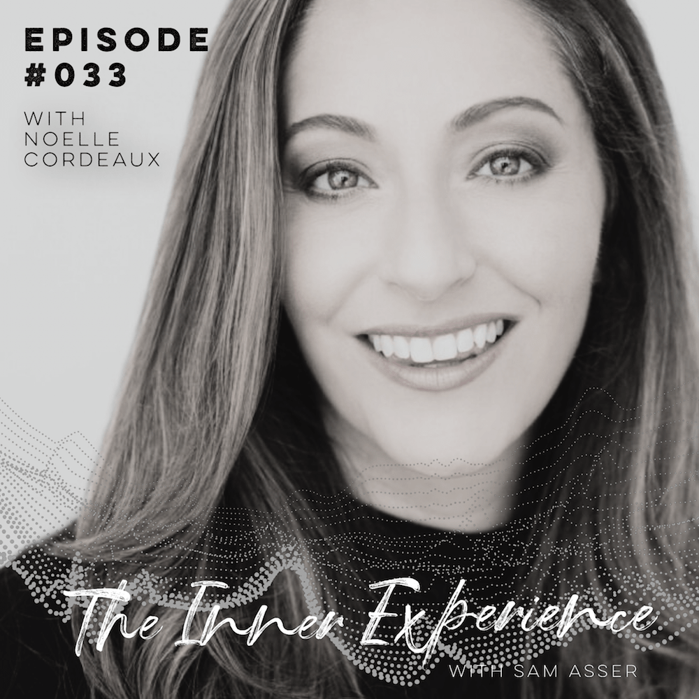 The Inner Experience with Sam Asser