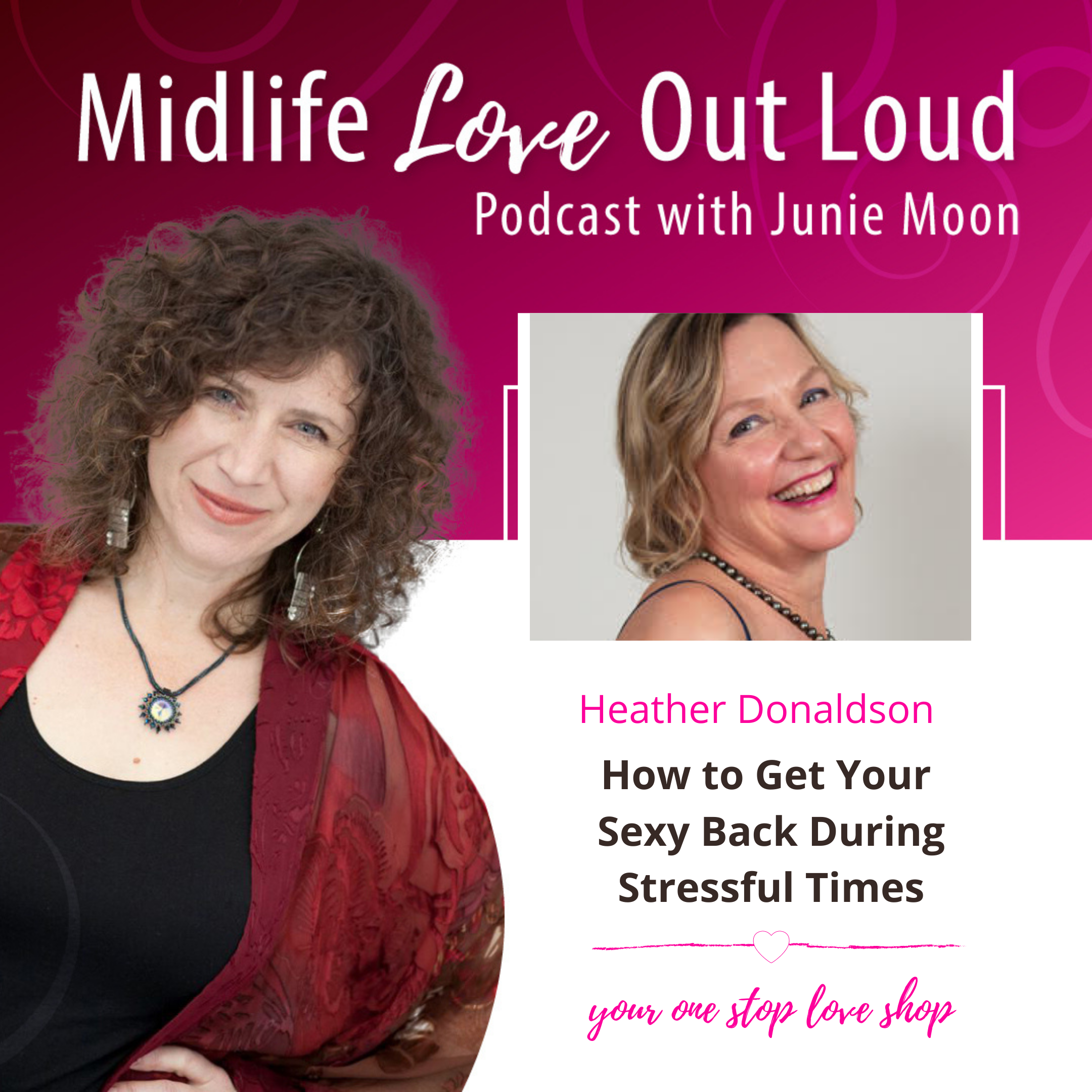 Midlife Love Out Loud