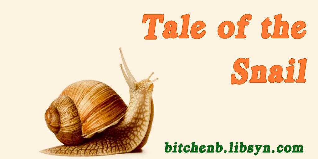 Tale of the Snail